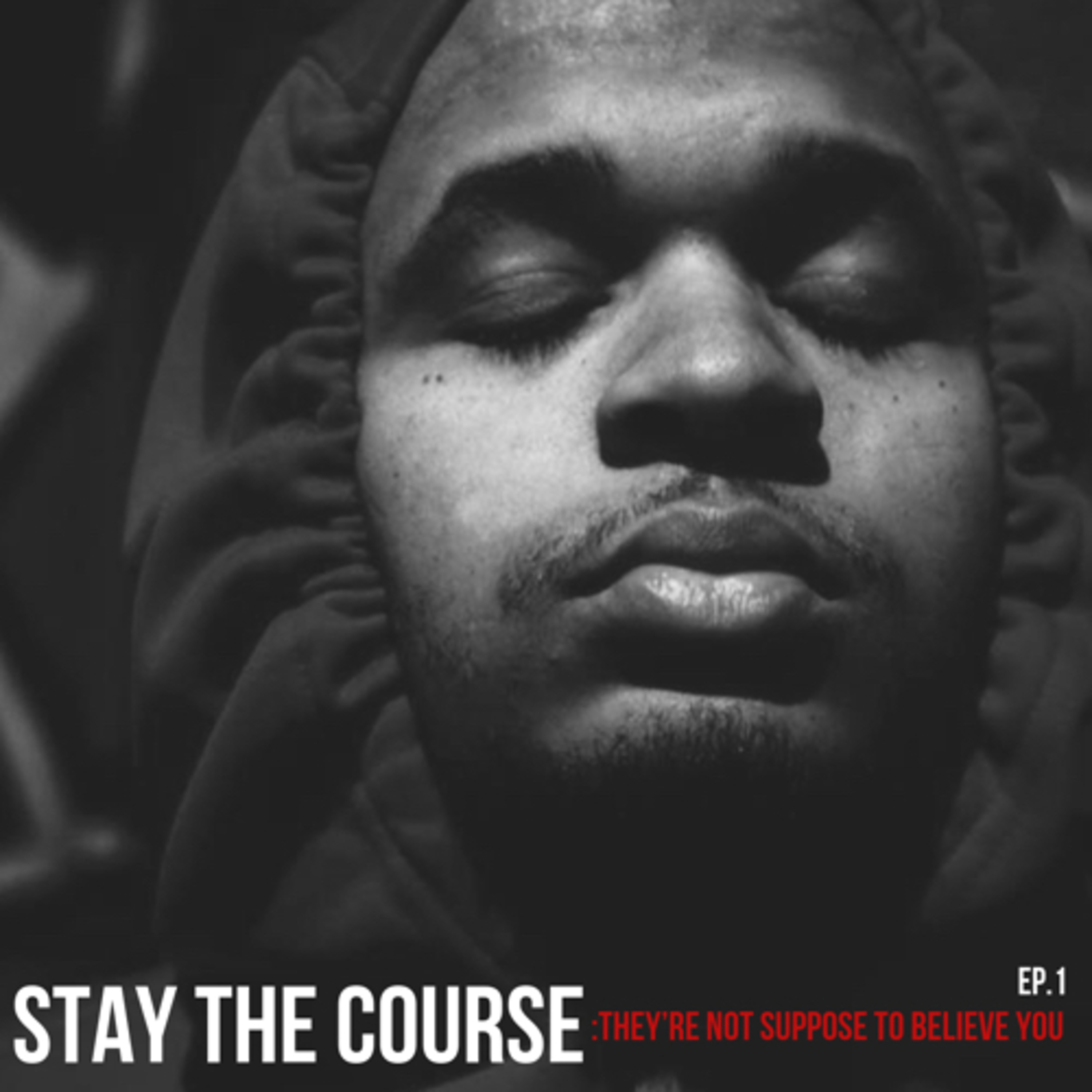 They’re Not Suppose To Believe In You episode artwork