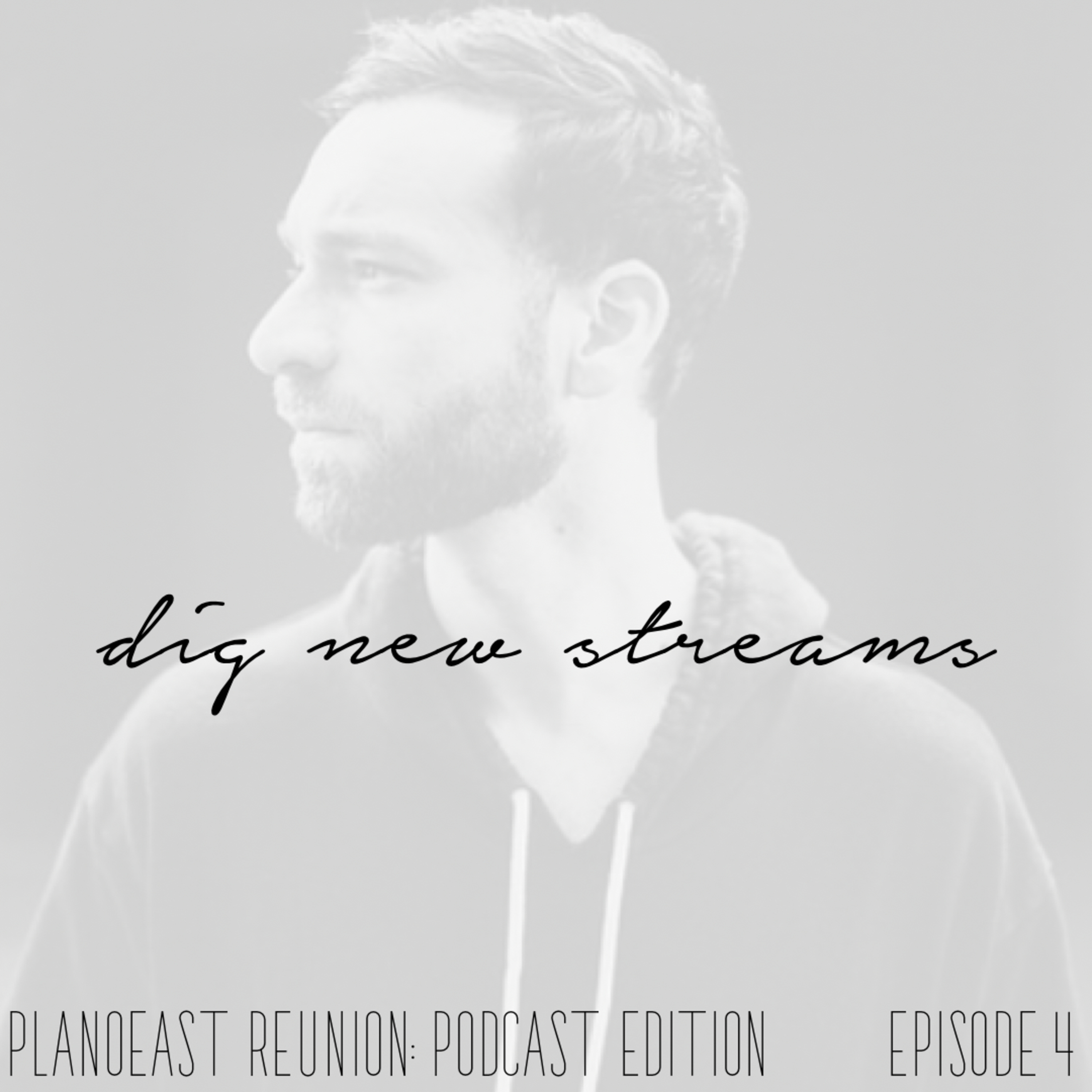 dig new streams