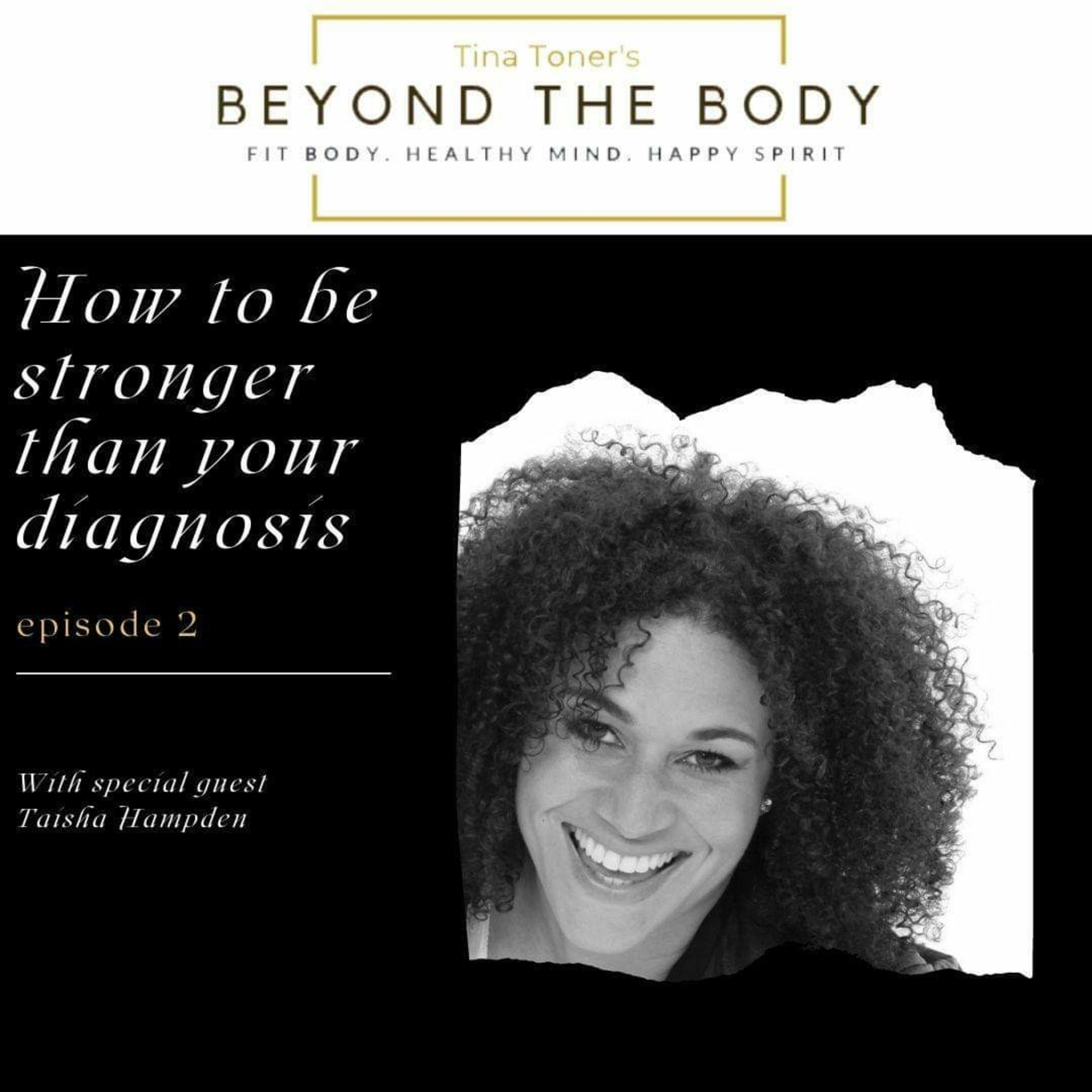 Beyond The Body With Tina Toner