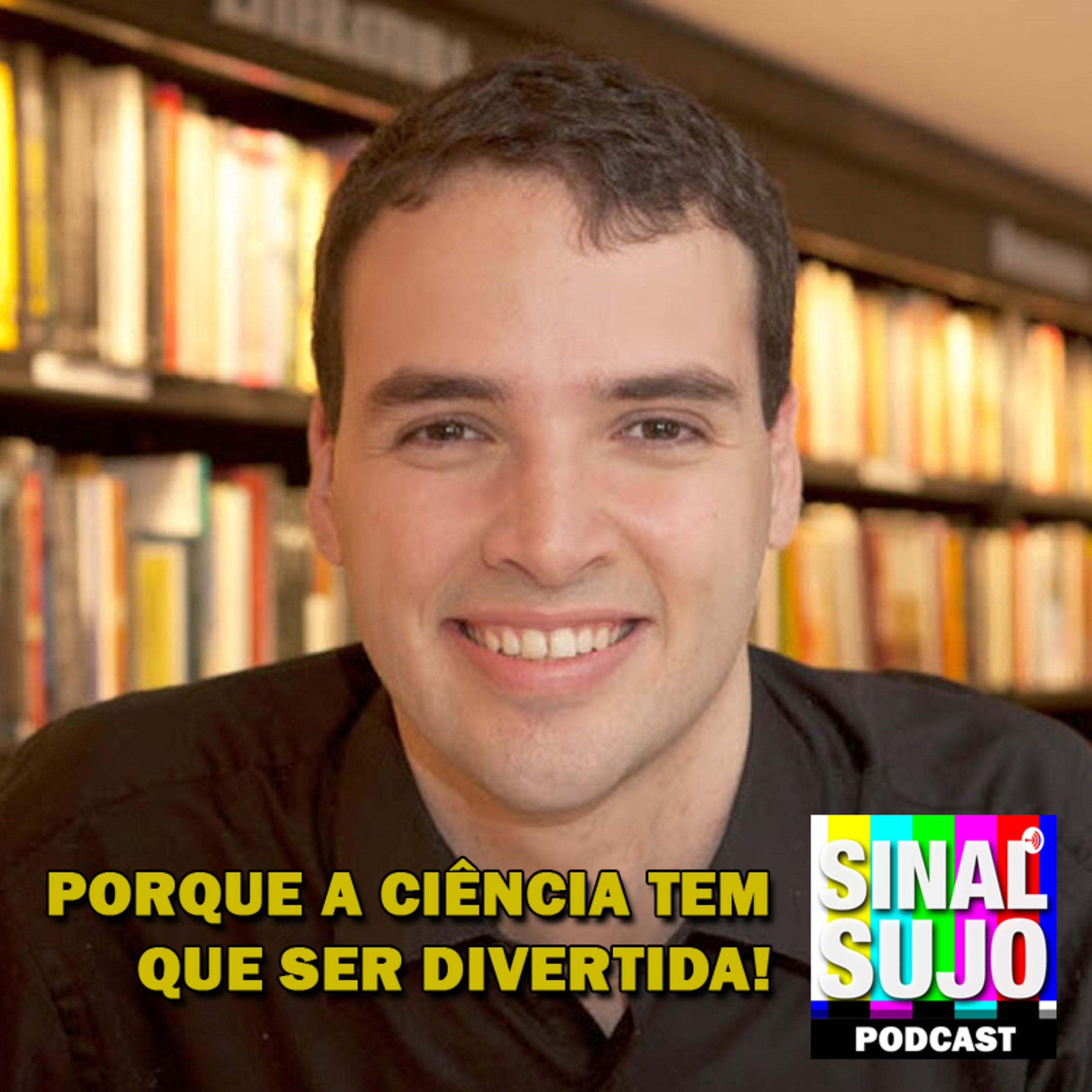 Sinal Sujo Podcast