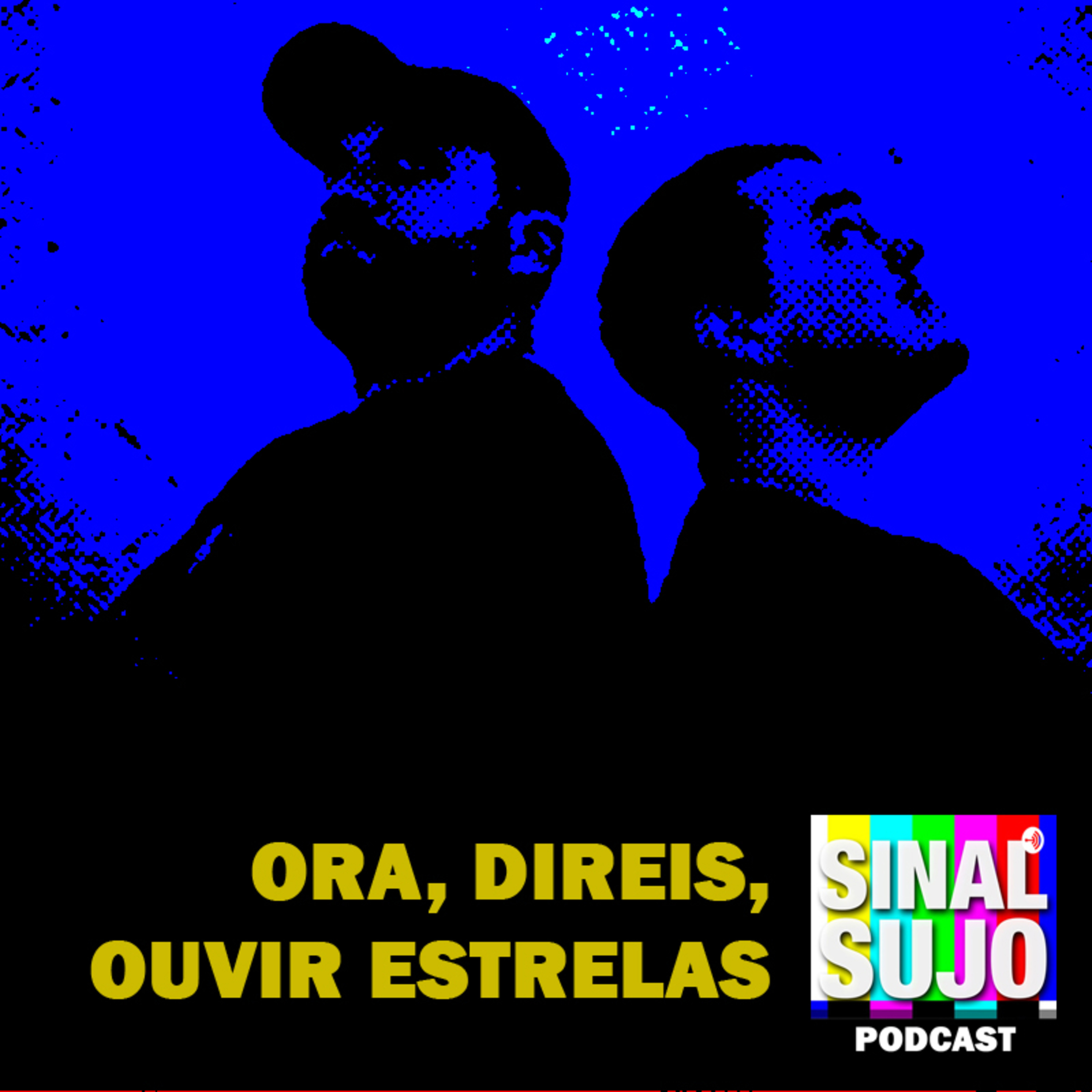 Sinal Sujo Podcast