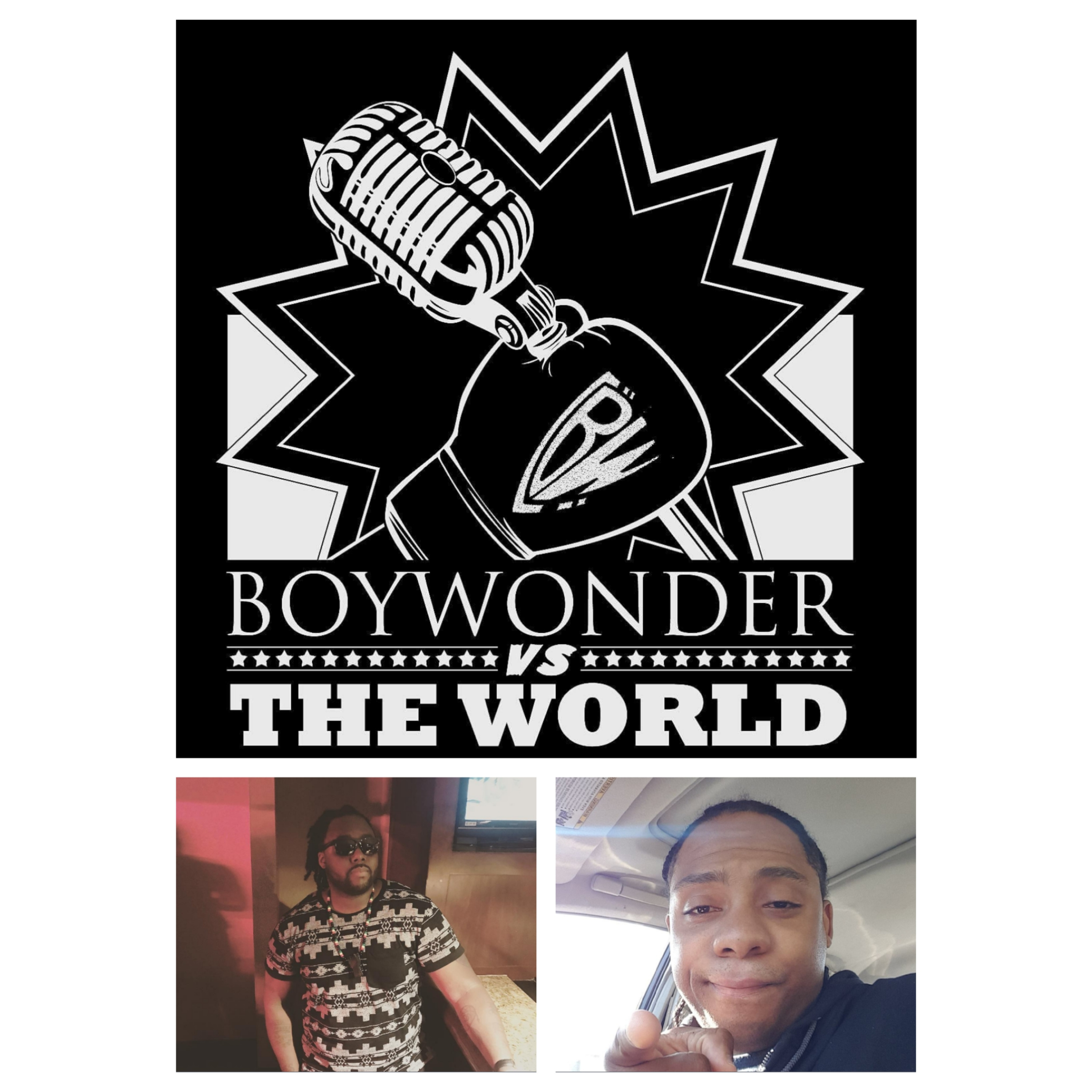 BoyWonder vs The World