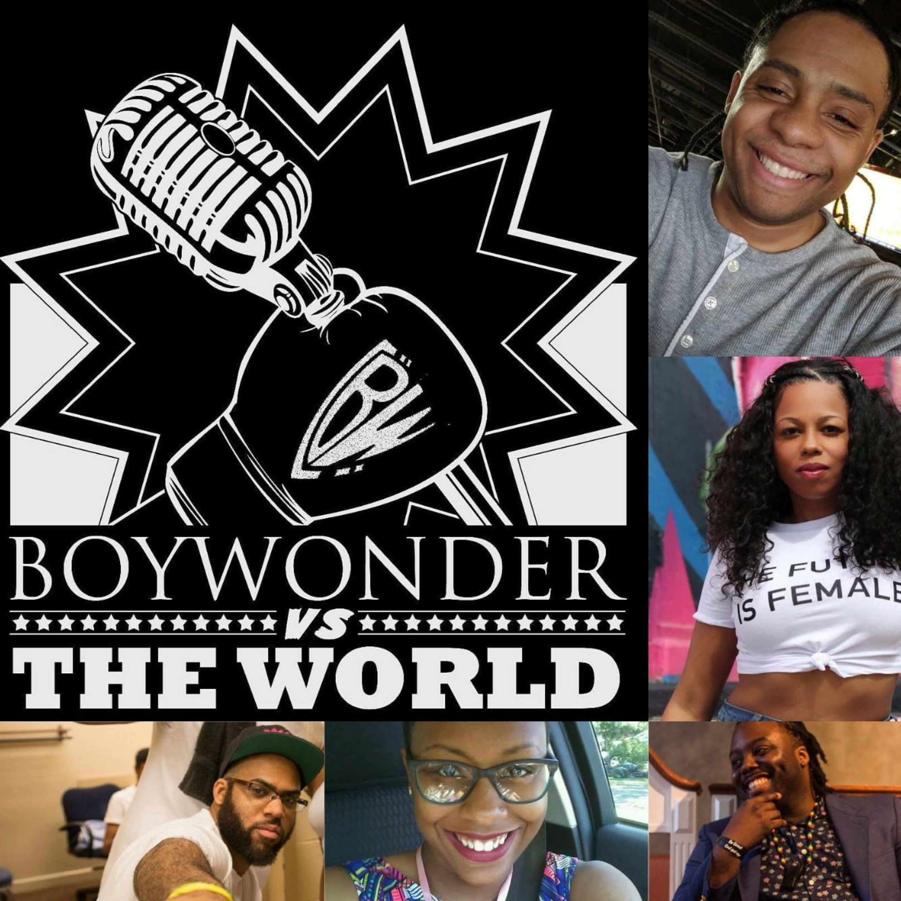 BoyWonder vs The World