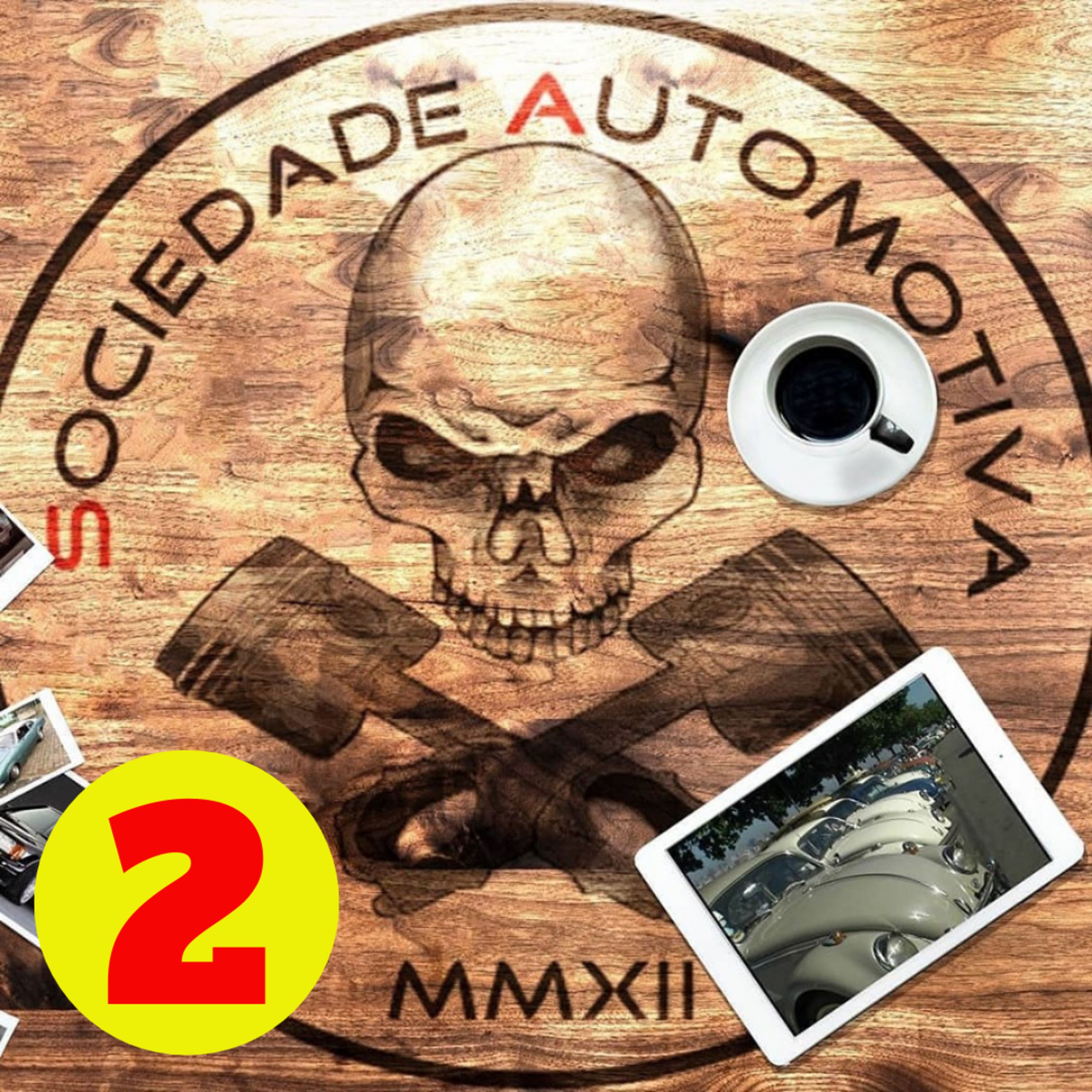 Sociedade Automotiva Café Episódio #002