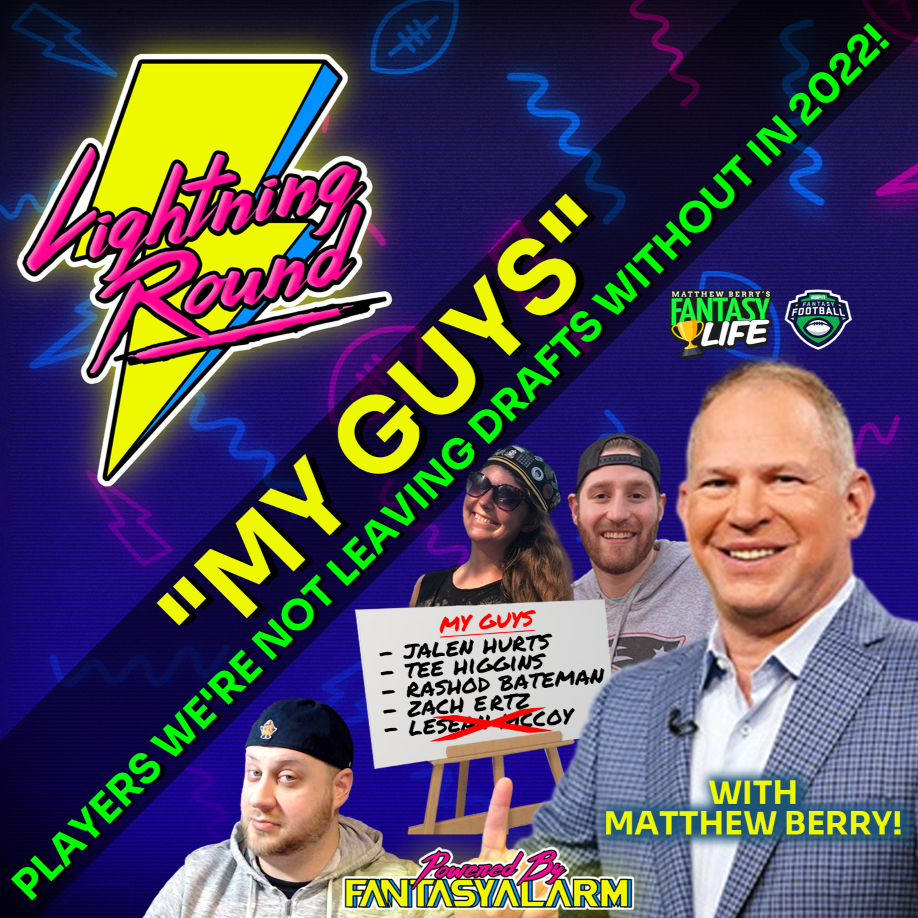 "My Guys": Players We Can't Leave Fantasy Football Drafts Without with ESPN's Matthew Berry! episode artwork