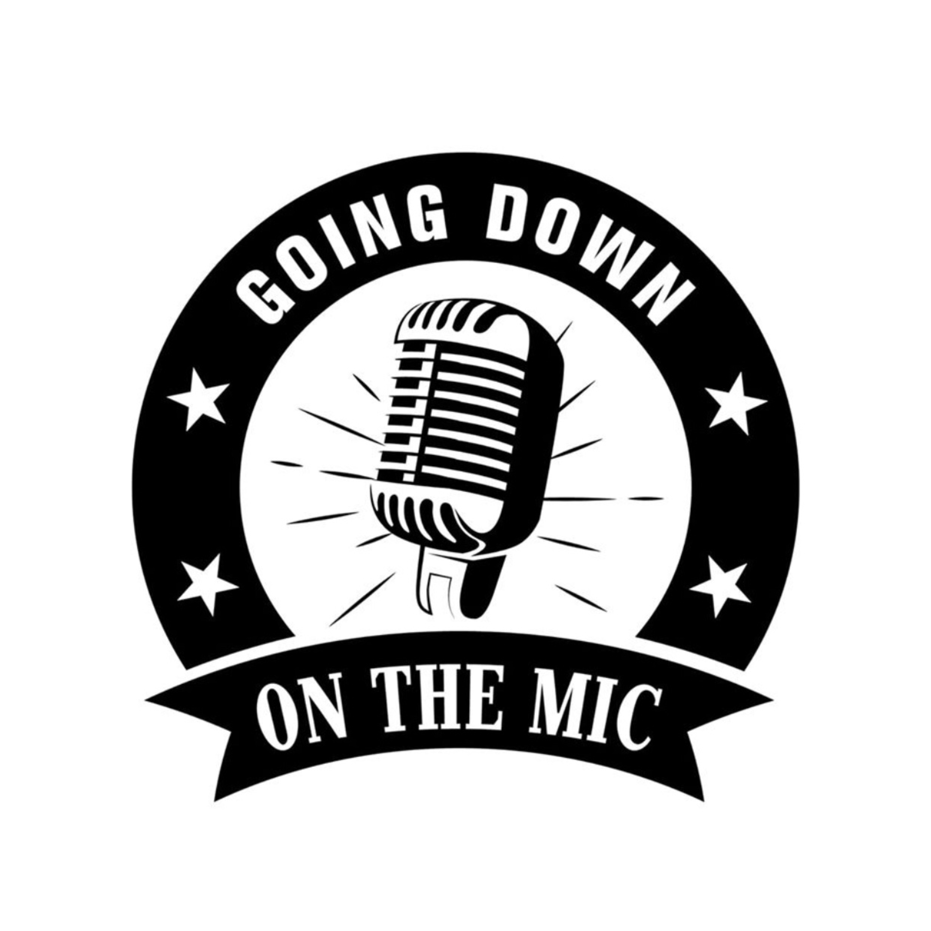 Going Down On The Mic