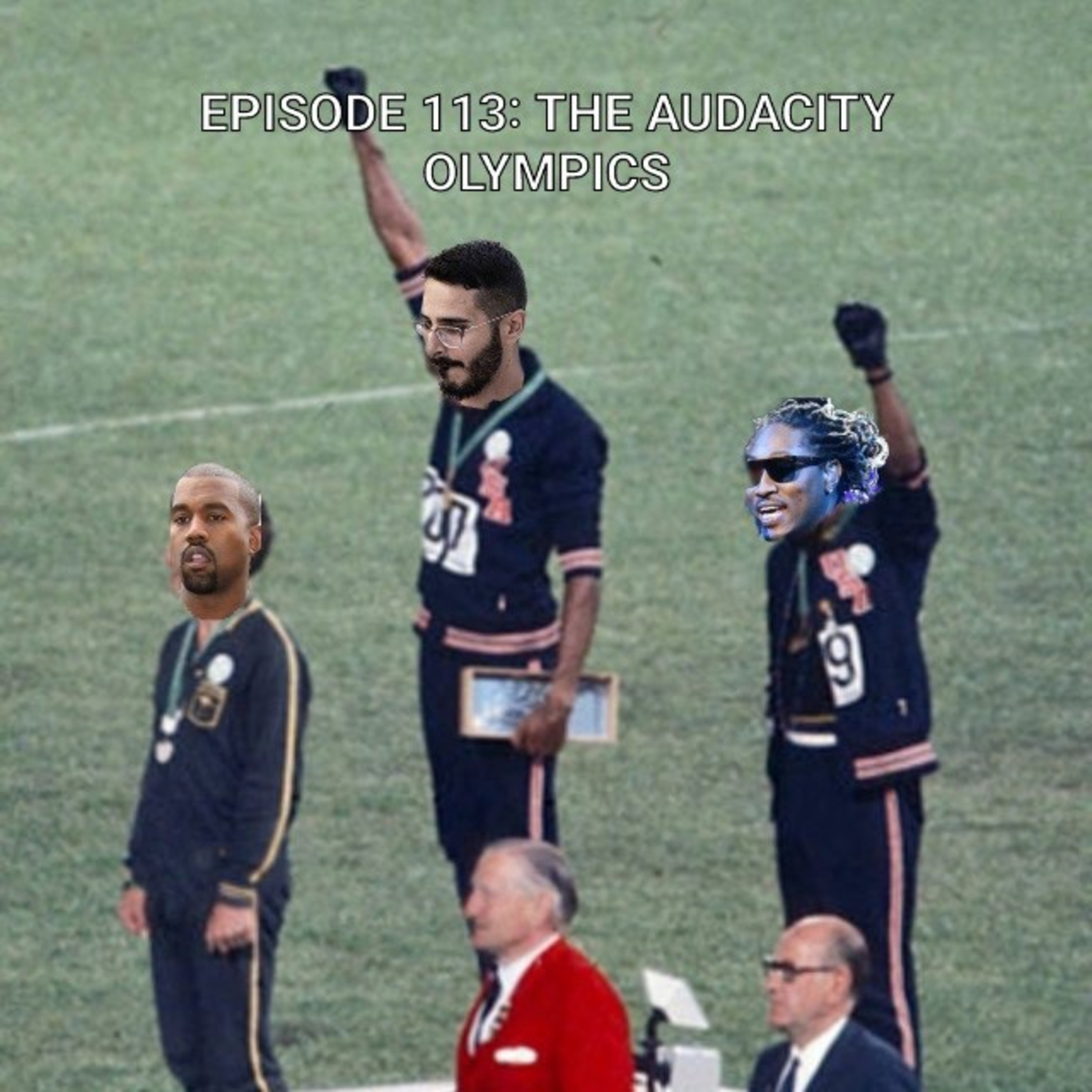 Episode 113: The Audacity Olympics episode artwork
