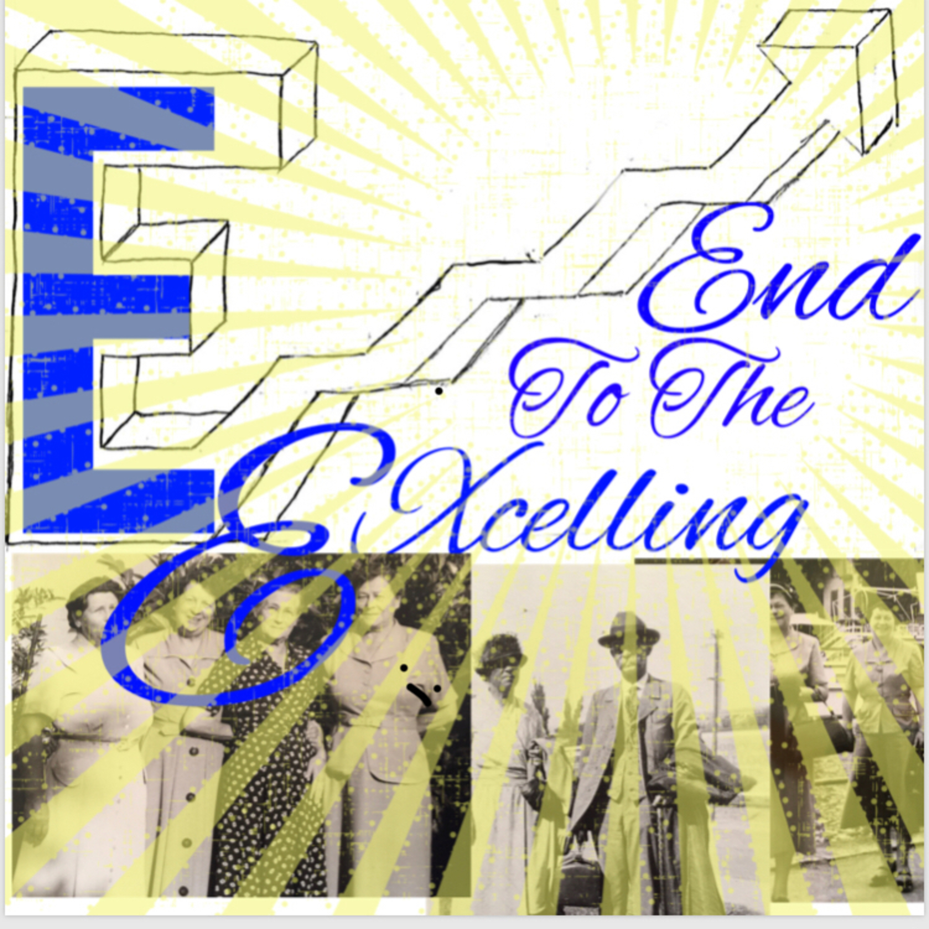 Excelling to the End