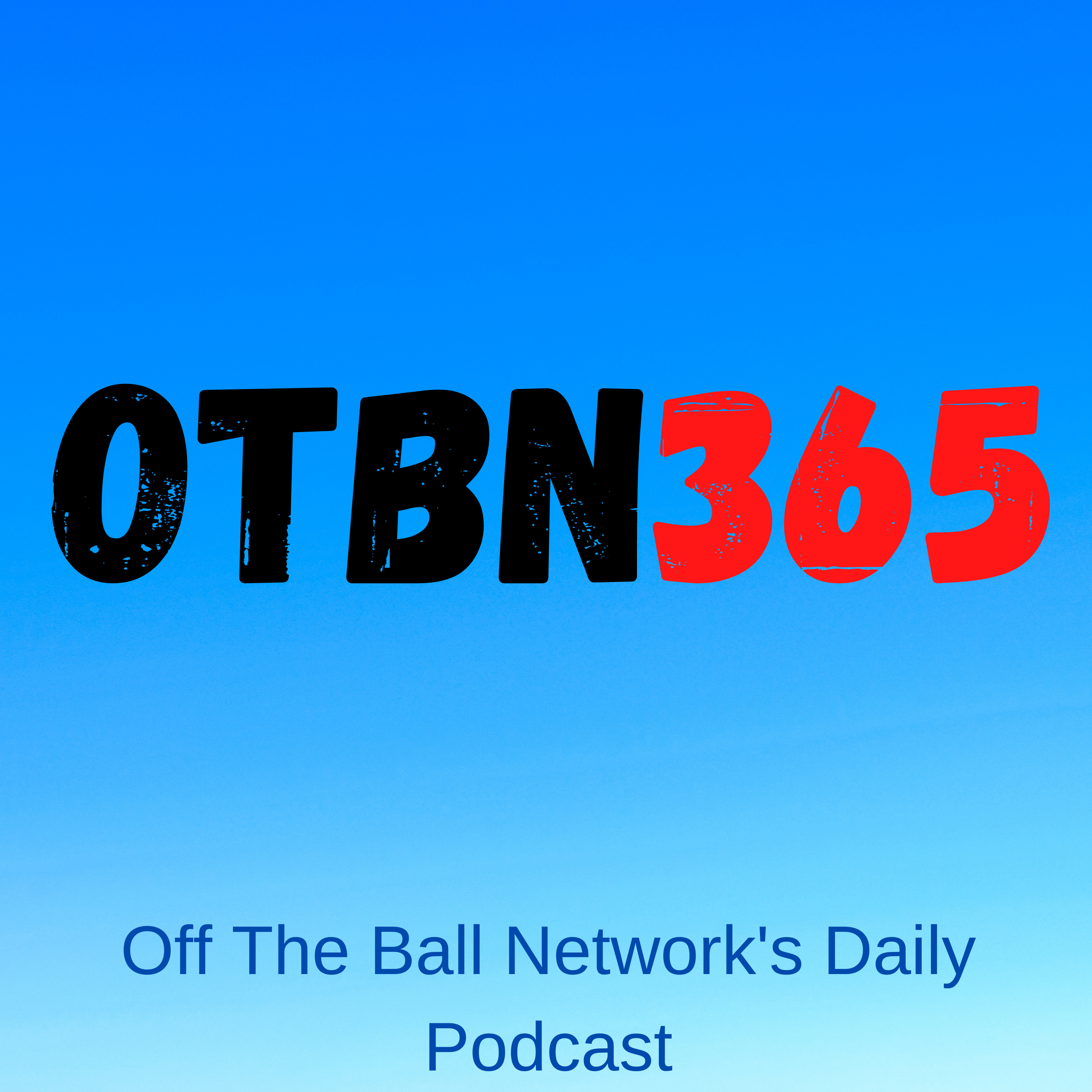 OTBN365: 5/9/22 episode artwork