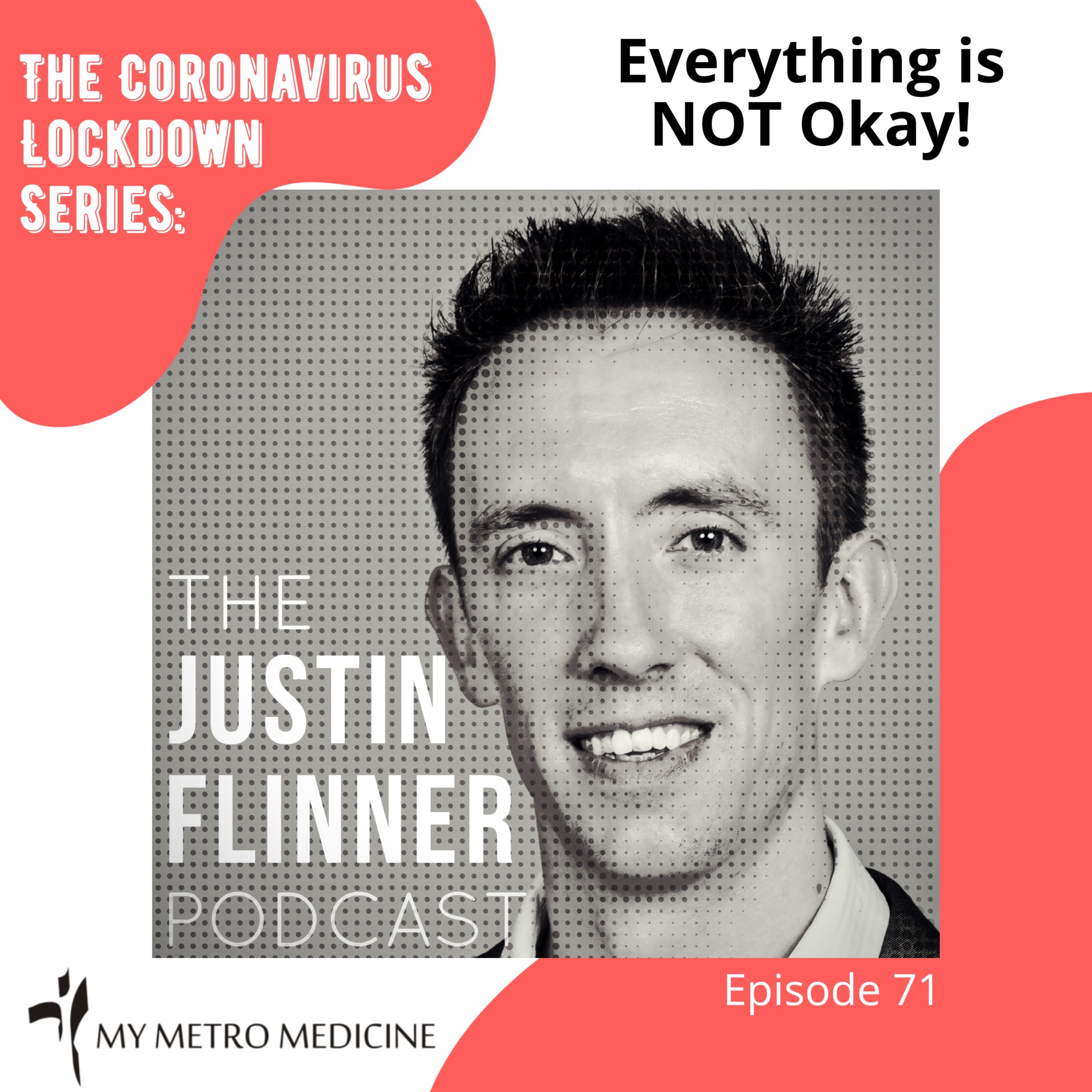 Everything is NOT Okay! – The Coronavirus Lockdown Series – Ep71 episode artwork