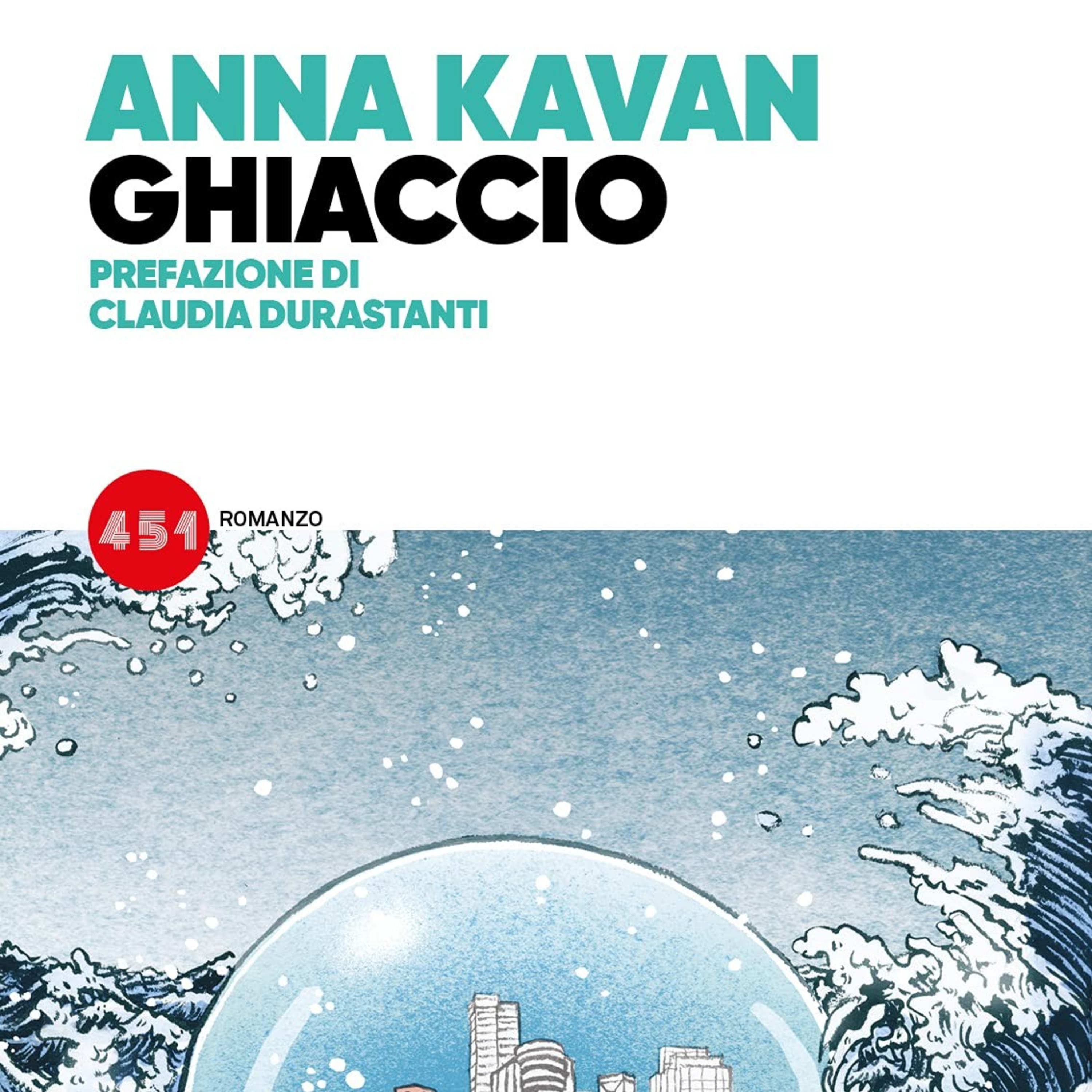 Gruppo di lettura itinerante: "Ghiaccio", Anna Kavan.  episode artwork