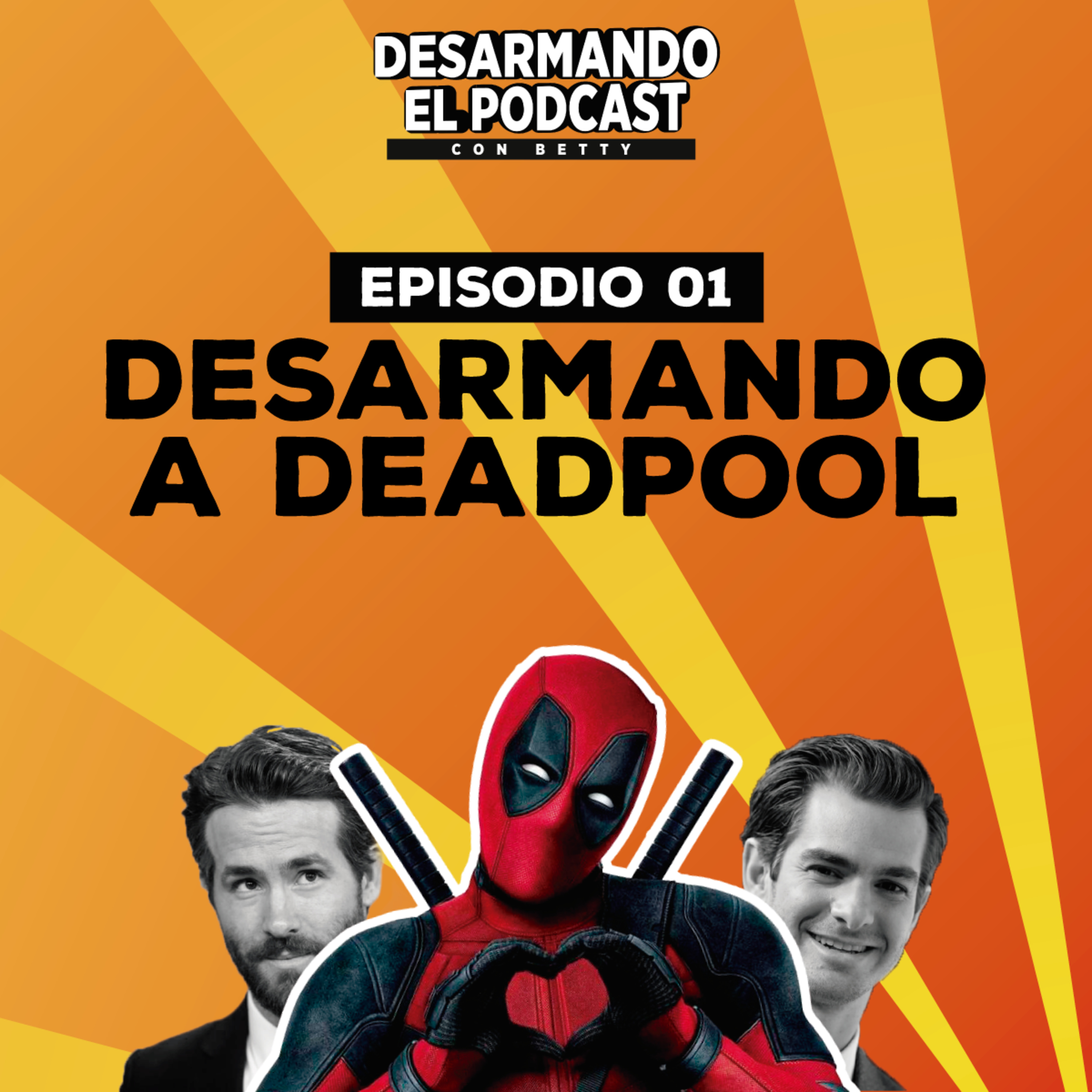 Desarmando El Podcast