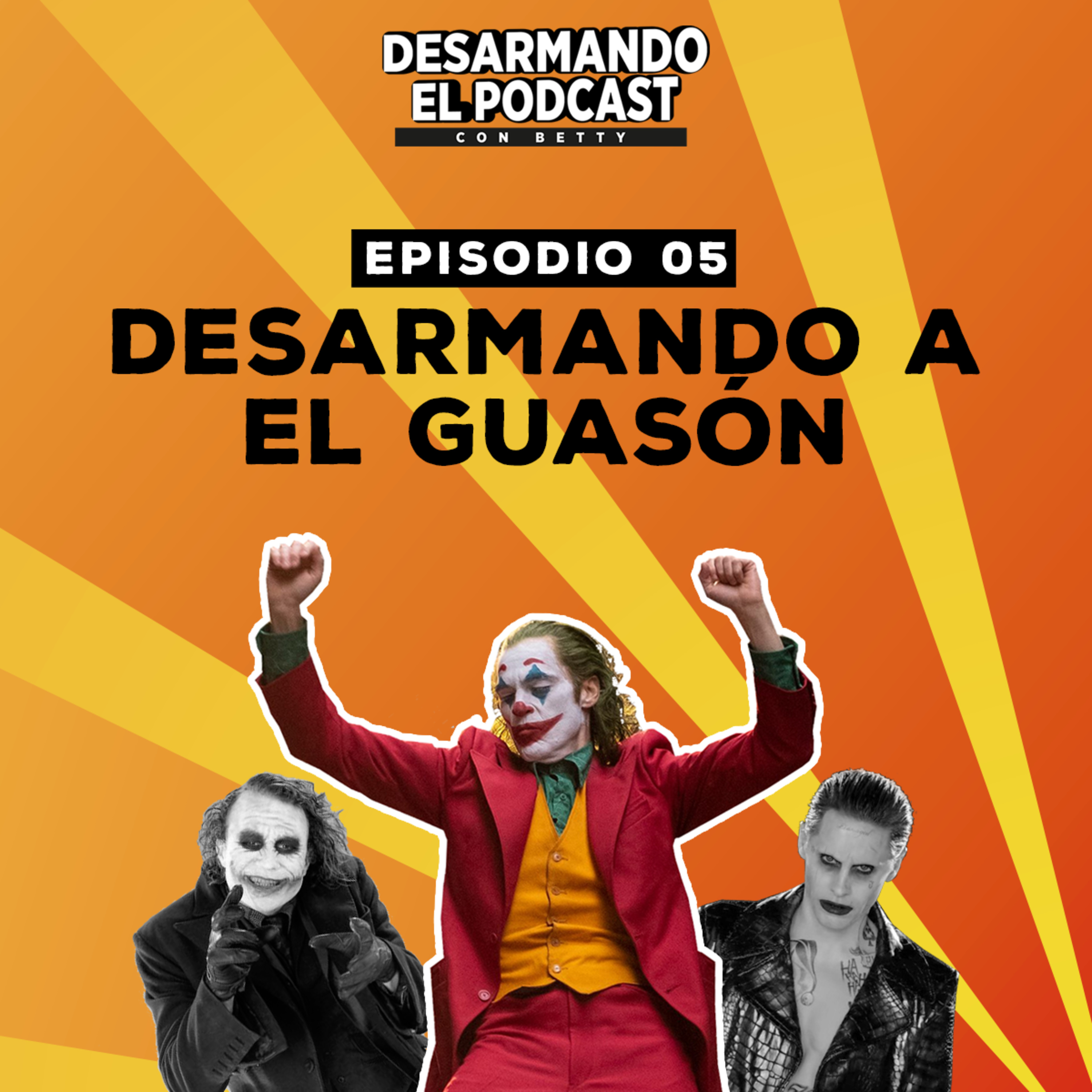 Desarmando El Podcast