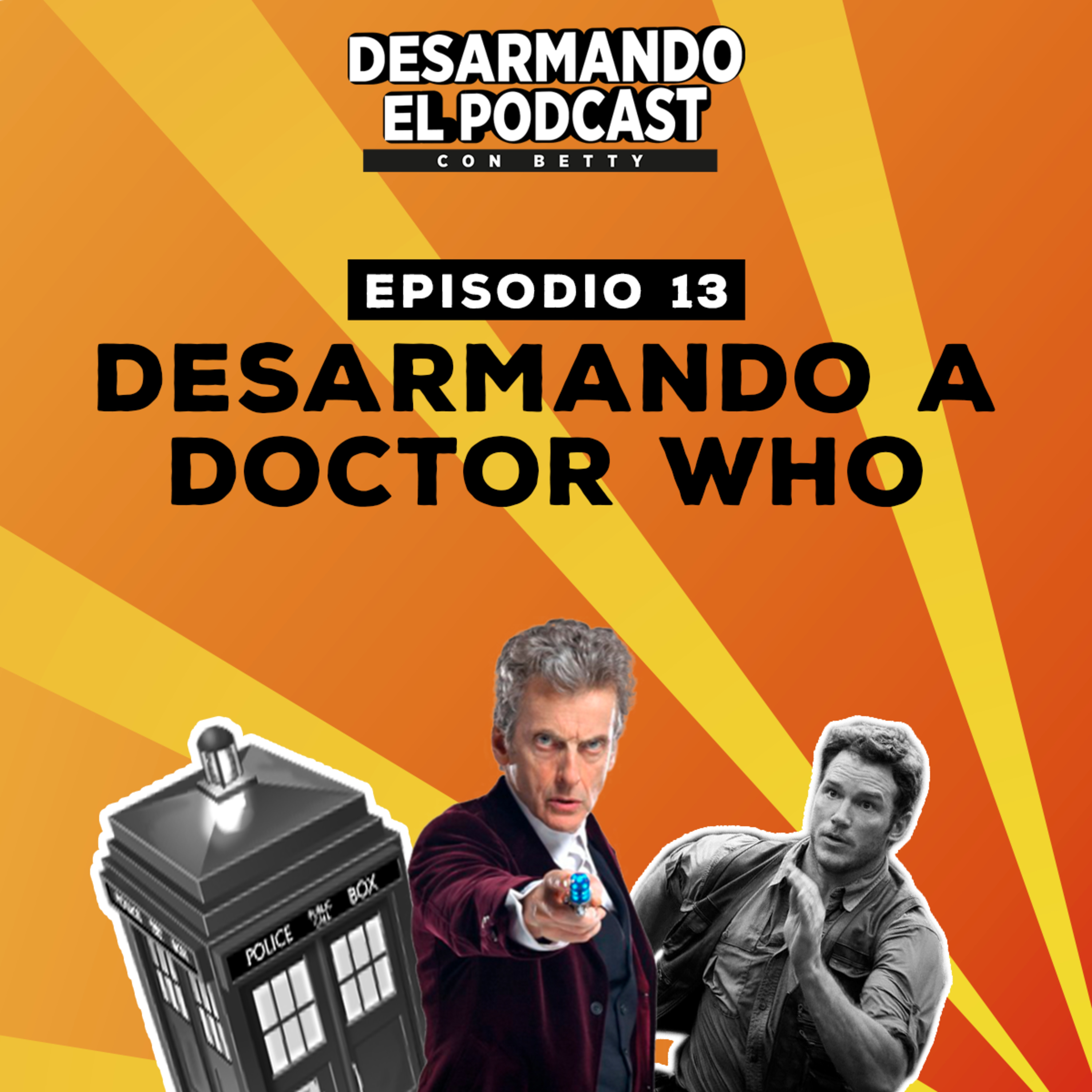 Desarmando El Podcast