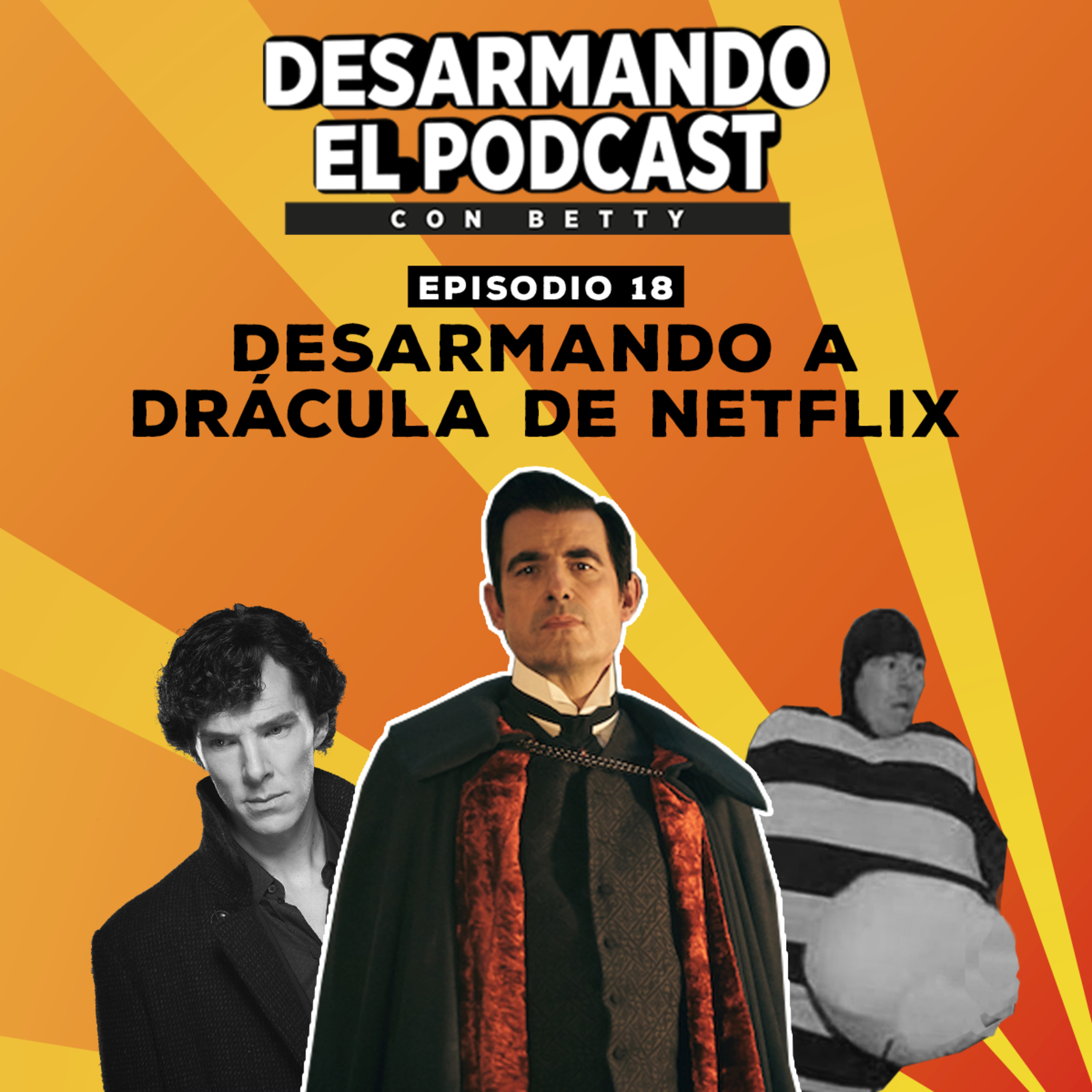 Desarmando El Podcast