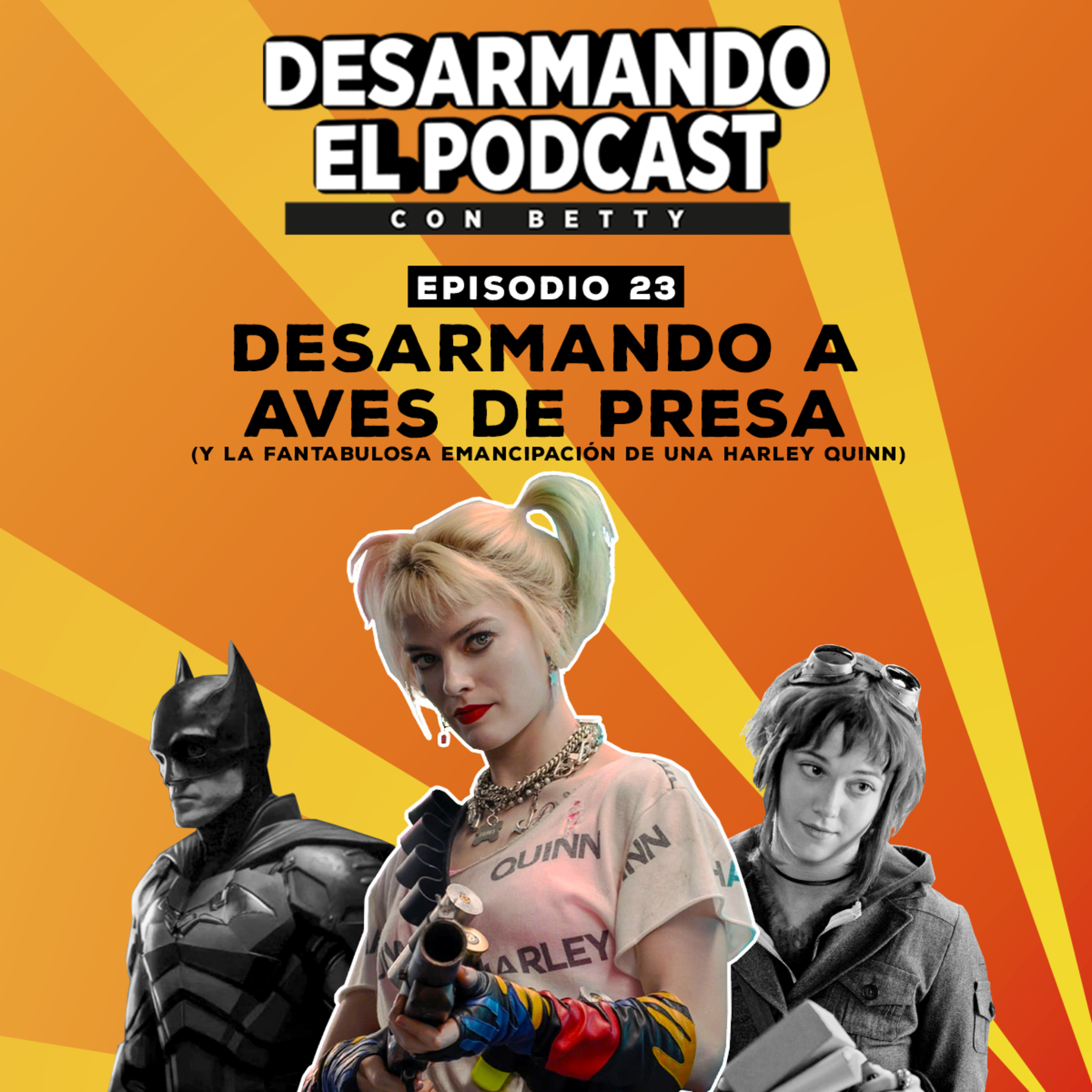Desarmando El Podcast