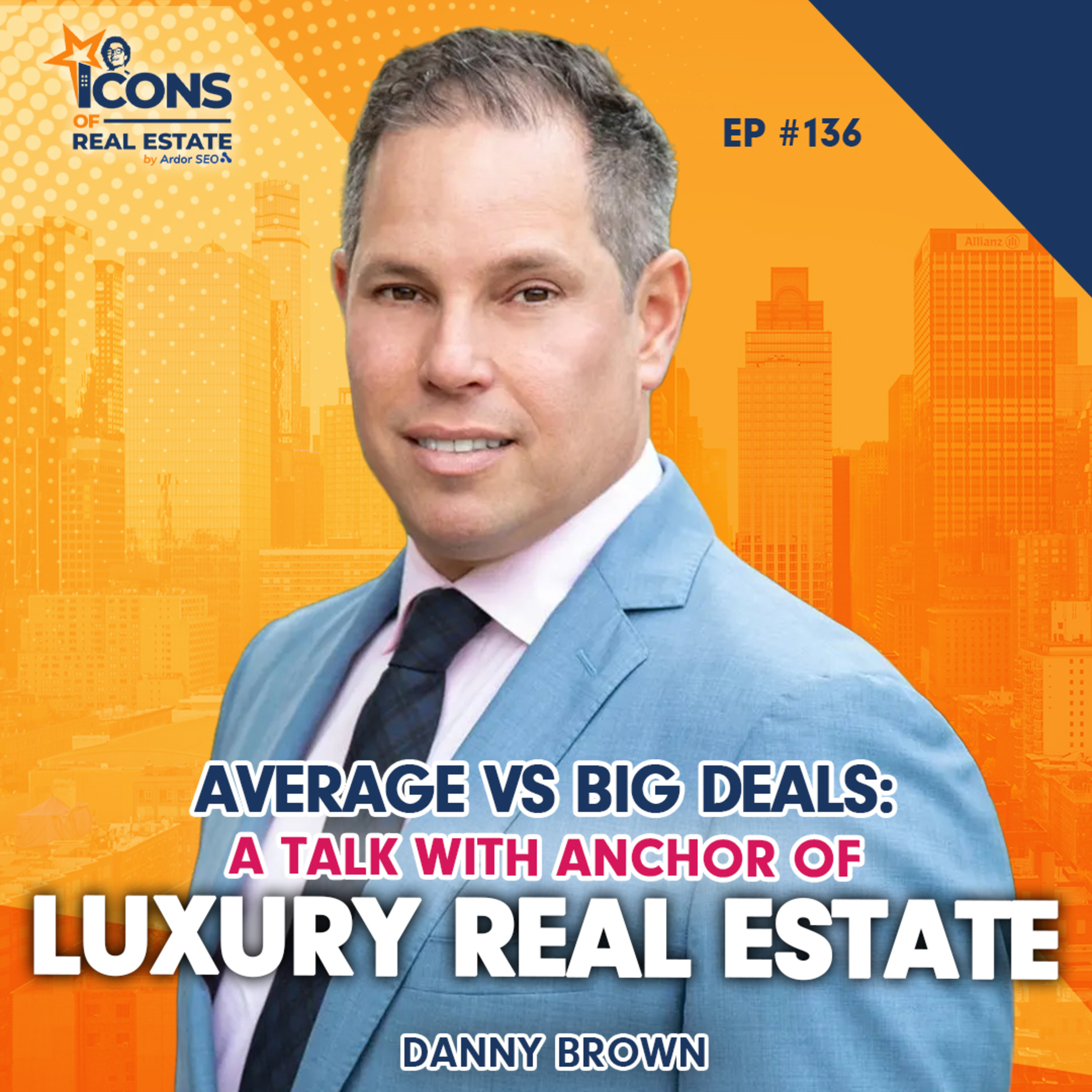 Icons of Real Estate Podcast