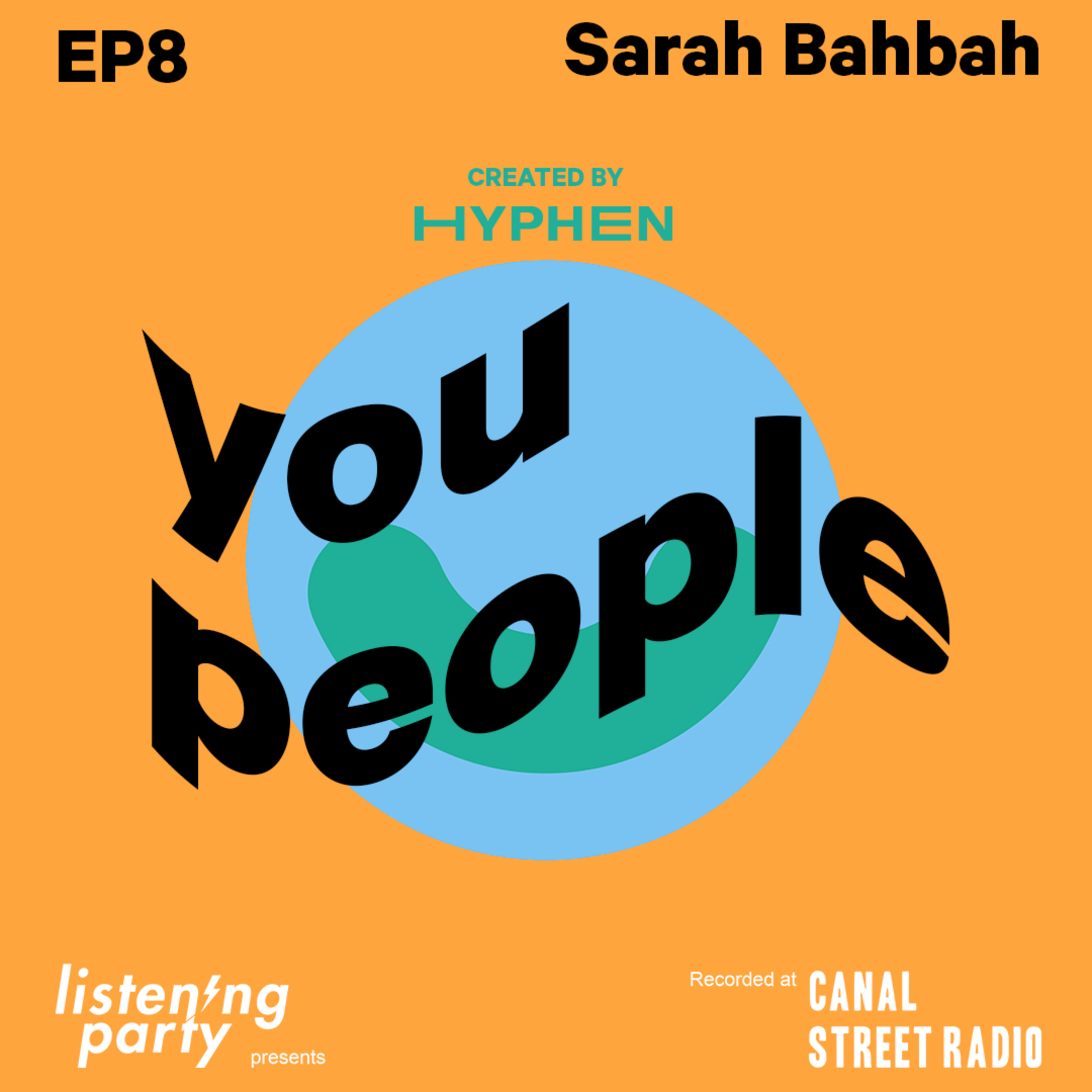 THE SARAH BAHBAH EPISODE