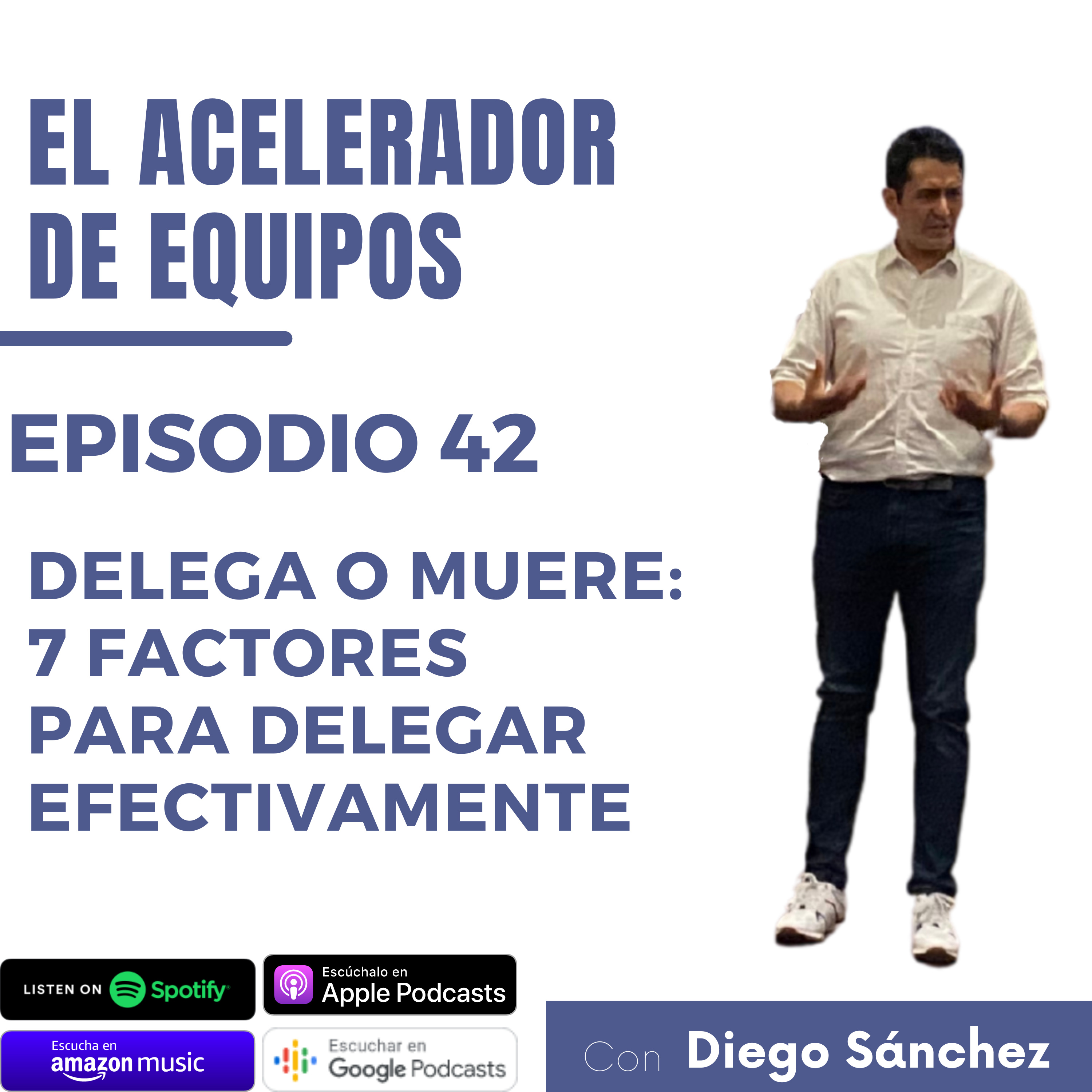 El acelerador de equipos con Diego Sánchez