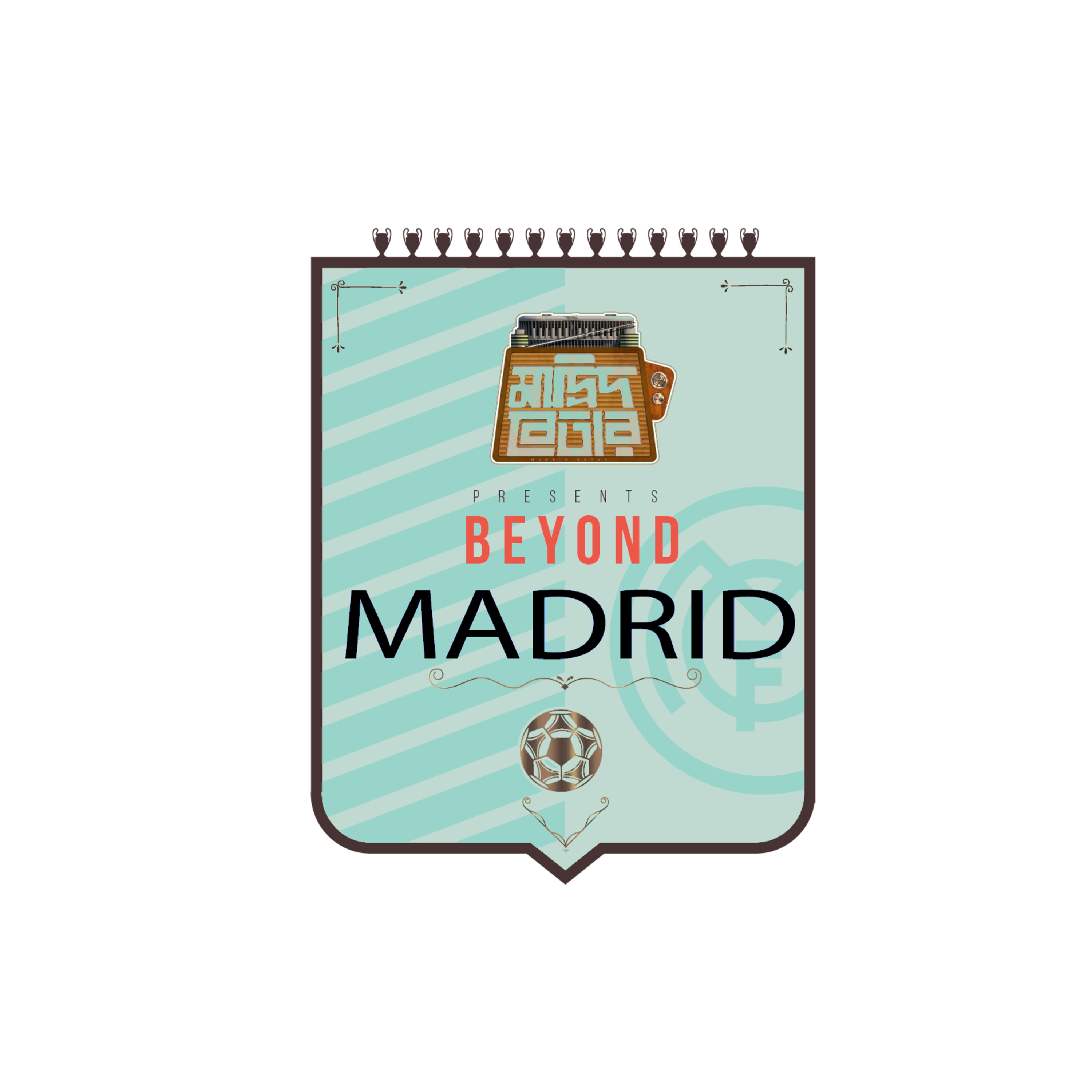 Beyond Madrid - Galacticos