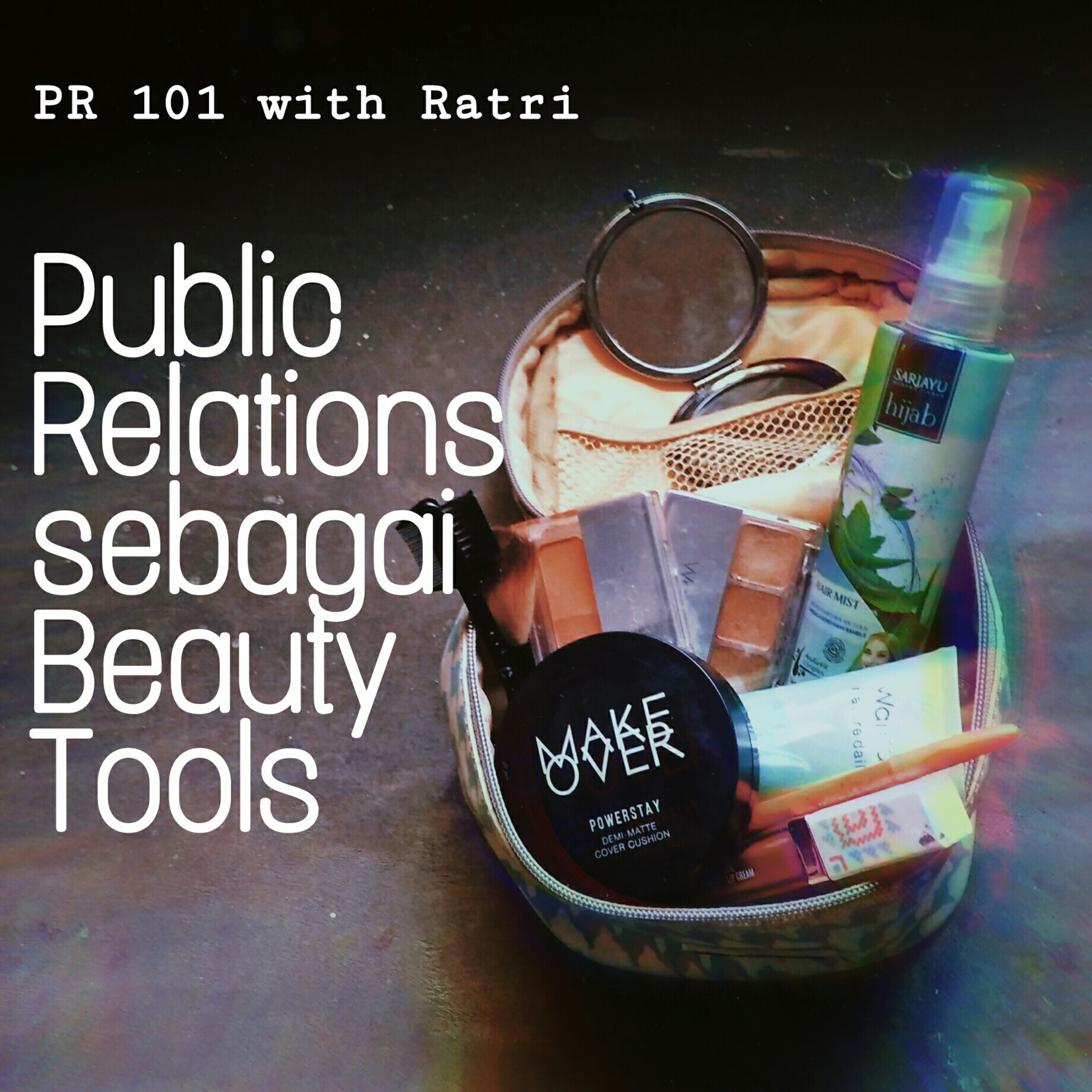 PR 101 with Ratri