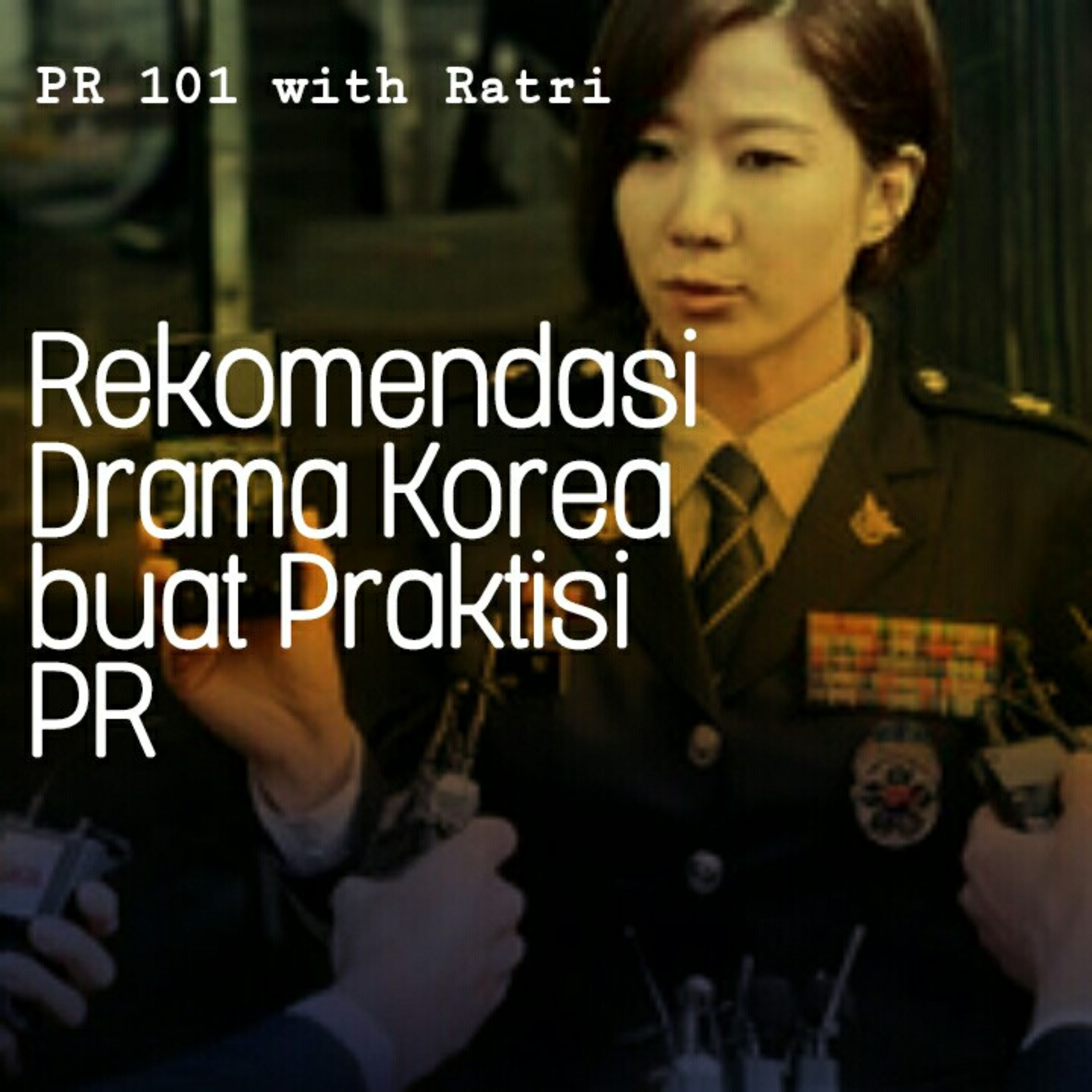 PR 101 with Ratri