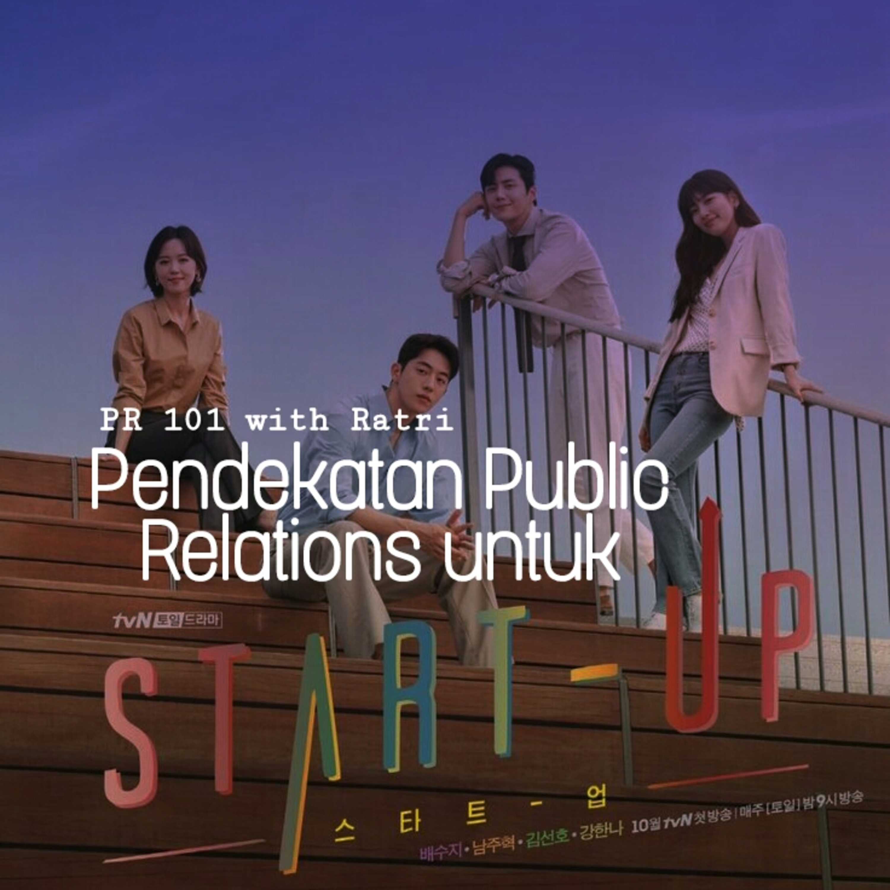 PR 101 with Ratri