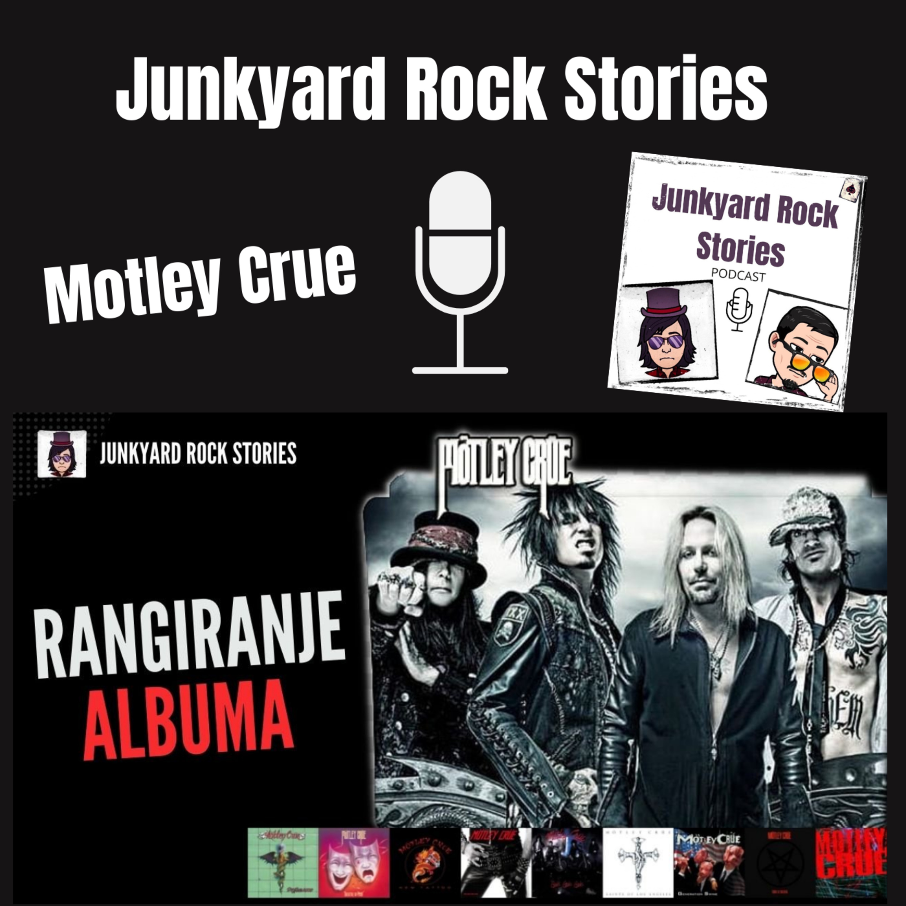 Rangiranje Albuma - Motley Crue - od najgoreg do najboljeg episode artwork