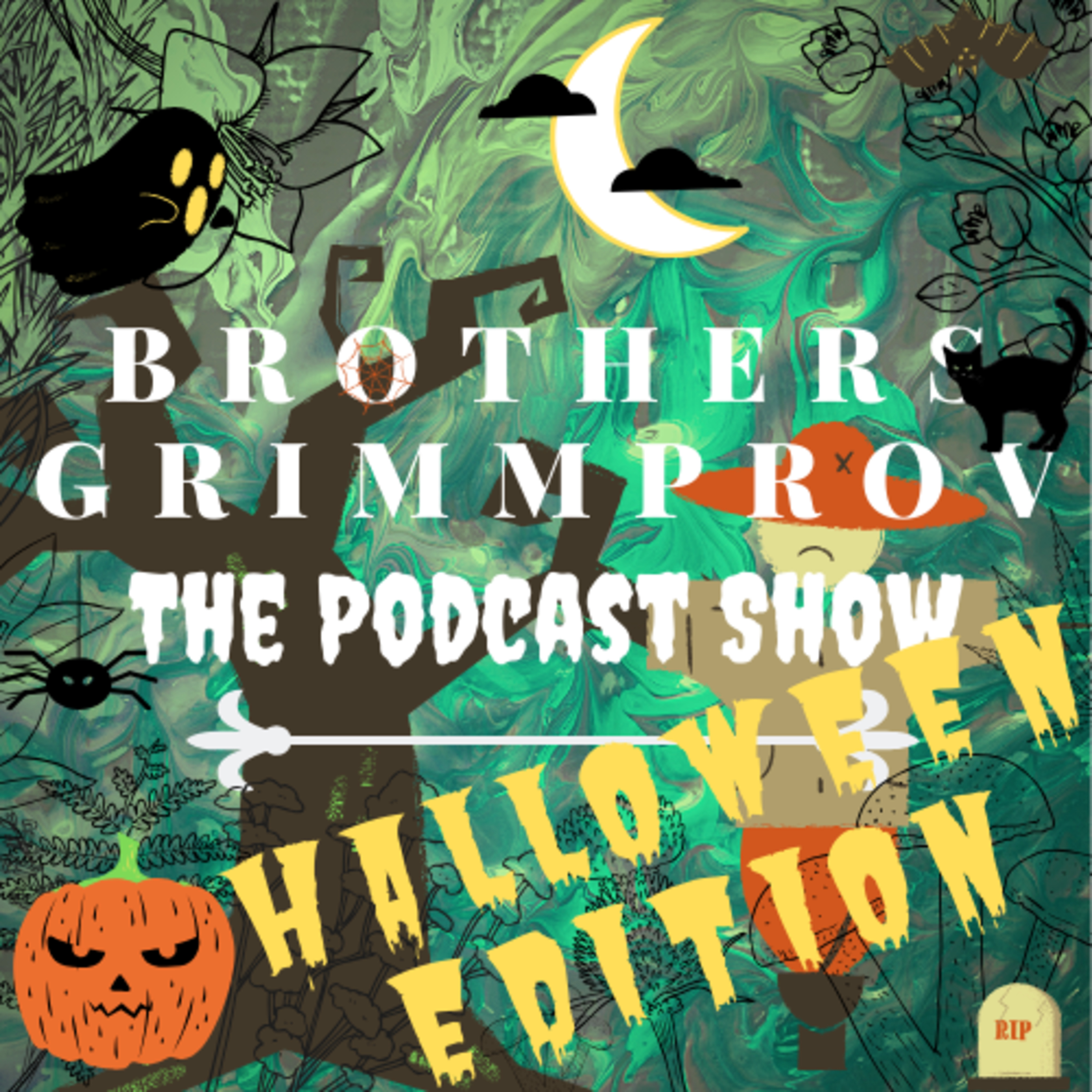 Brothers Grimmprov: The Podcast Show