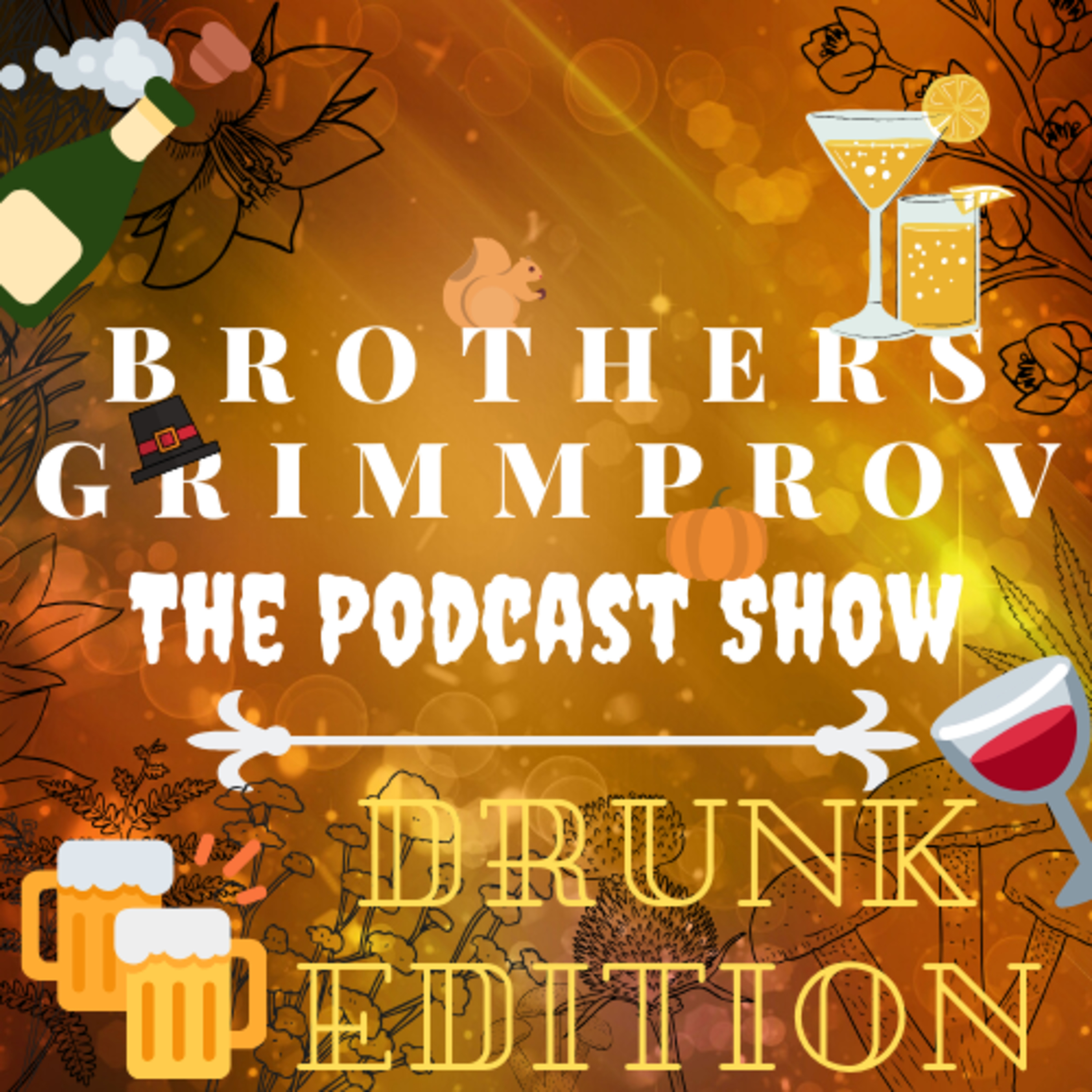 Brothers Grimmprov: The Podcast Show