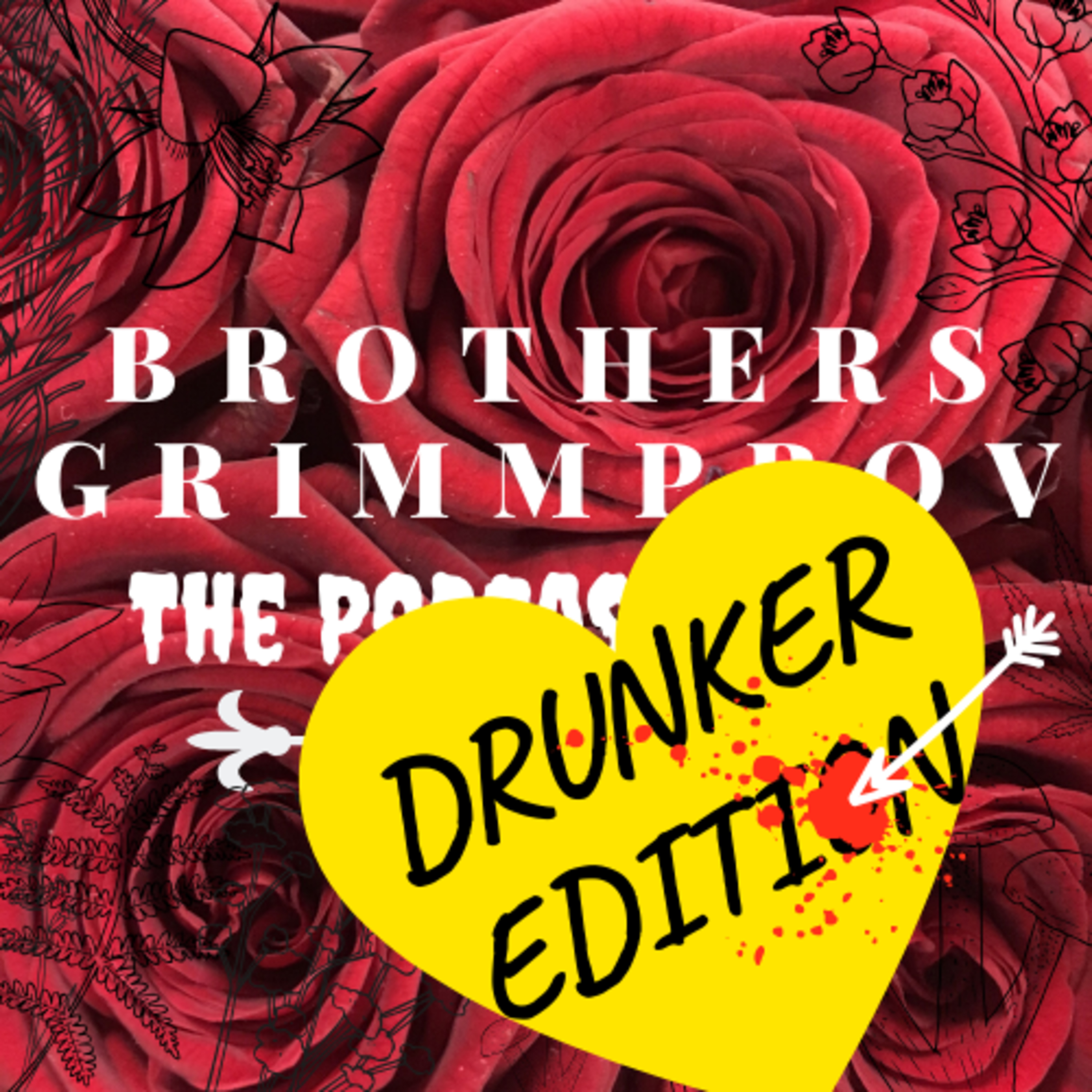 Brothers Grimmprov: The Podcast Show