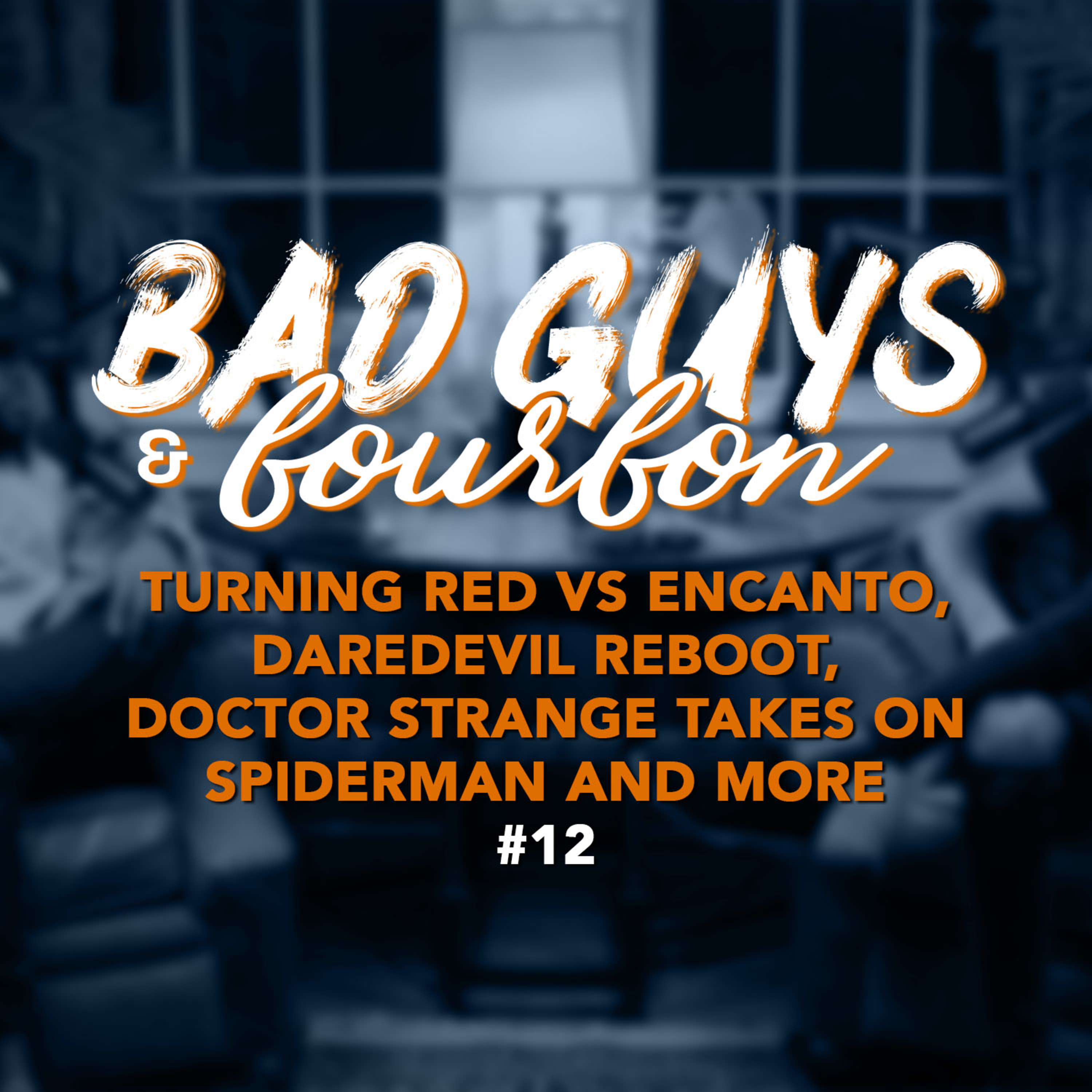 Bad Guys and Bourbon