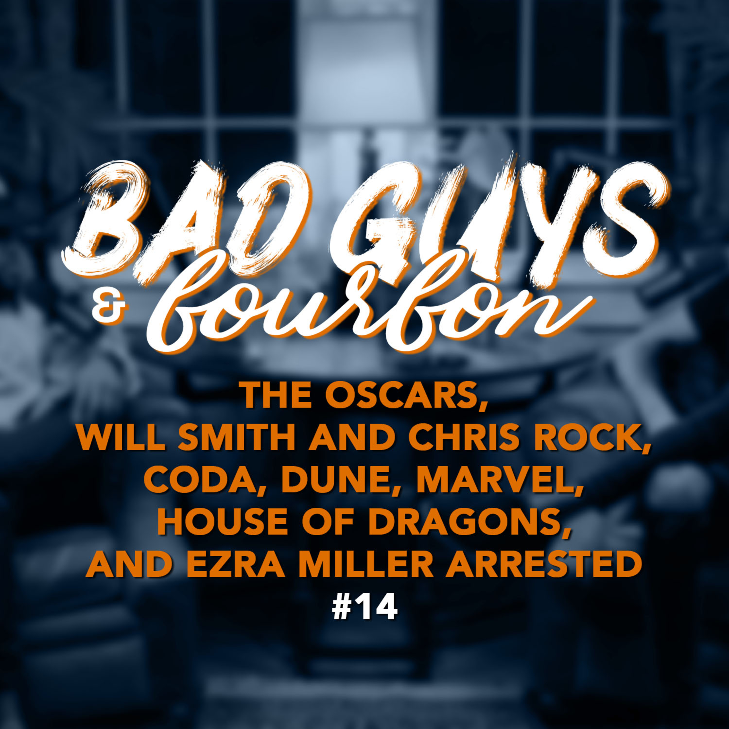 Bad Guys and Bourbon