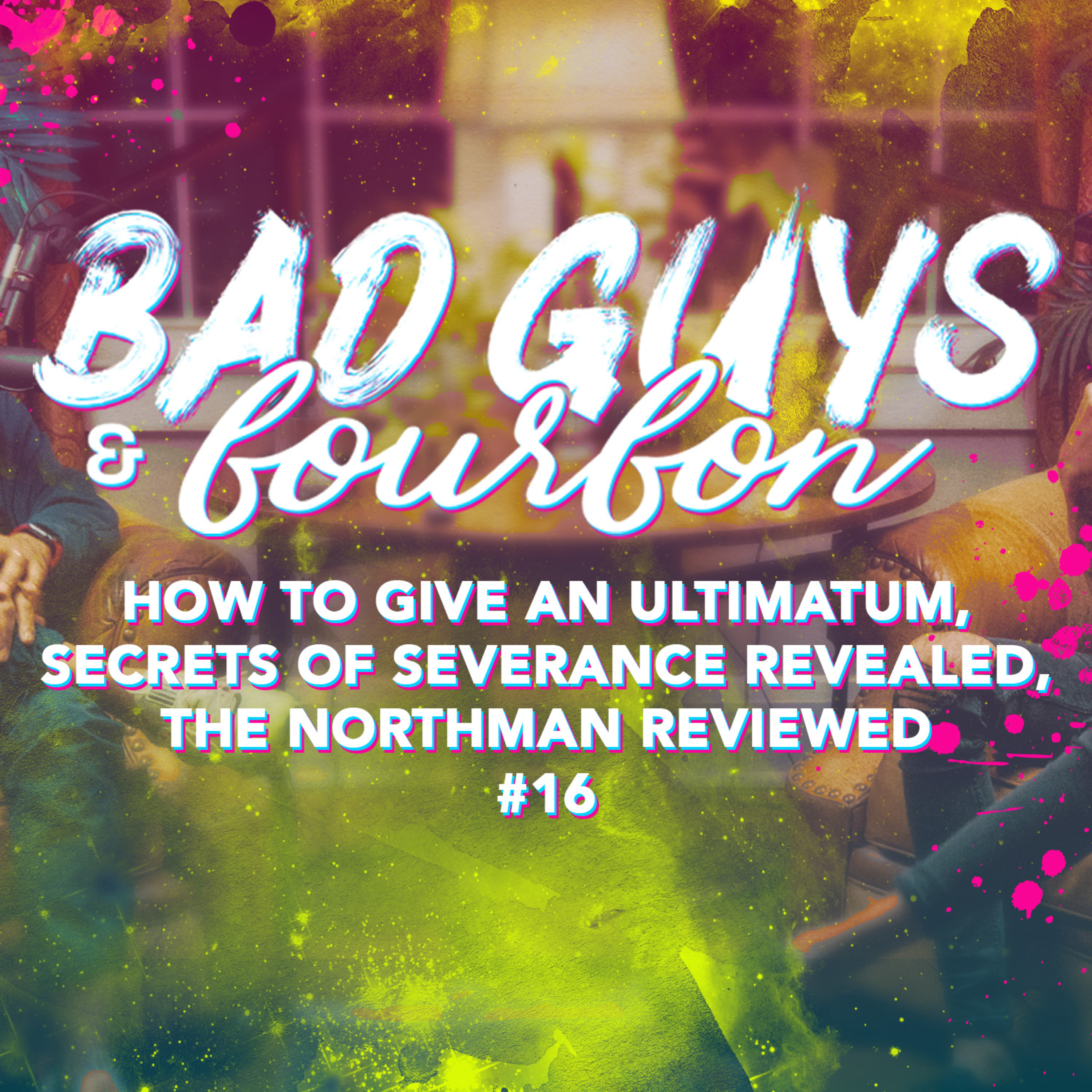 Bad Guys and Bourbon
