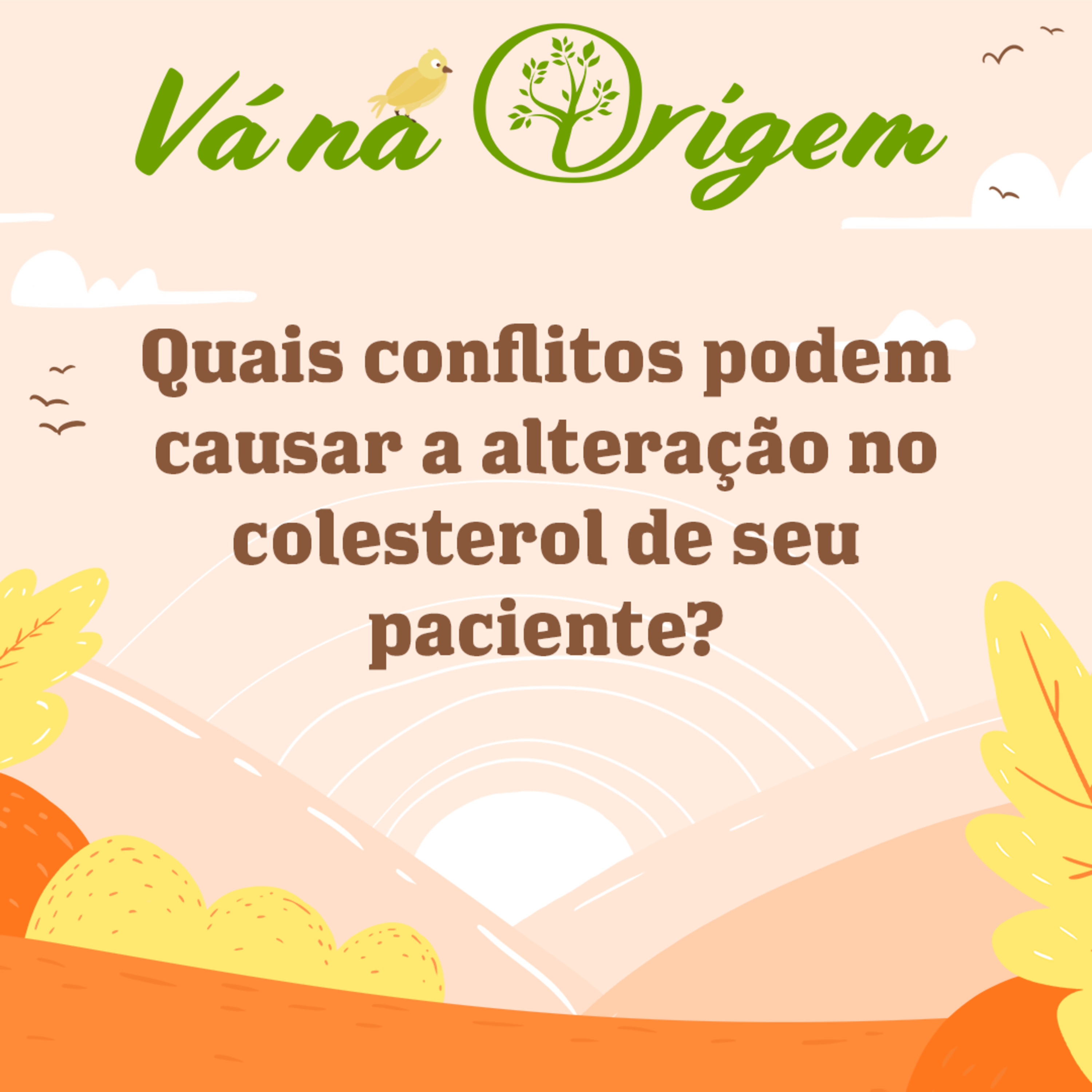 Quais conflitos podem causar a alteração no colesterol de seu paciente? episode artwork