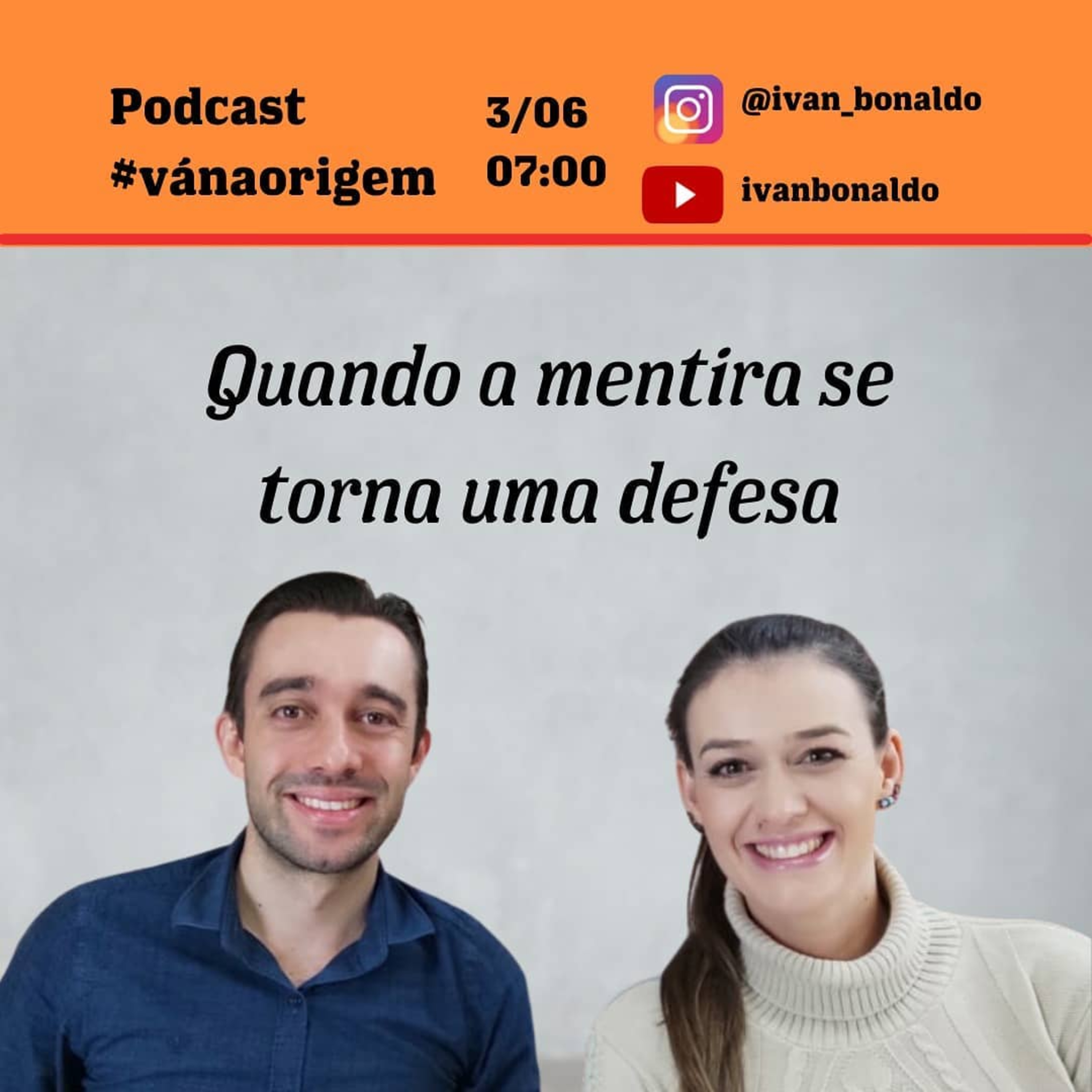 Quando a mentira se torna uma defesa | Ivan Bonaldo EP 73 episode artwork