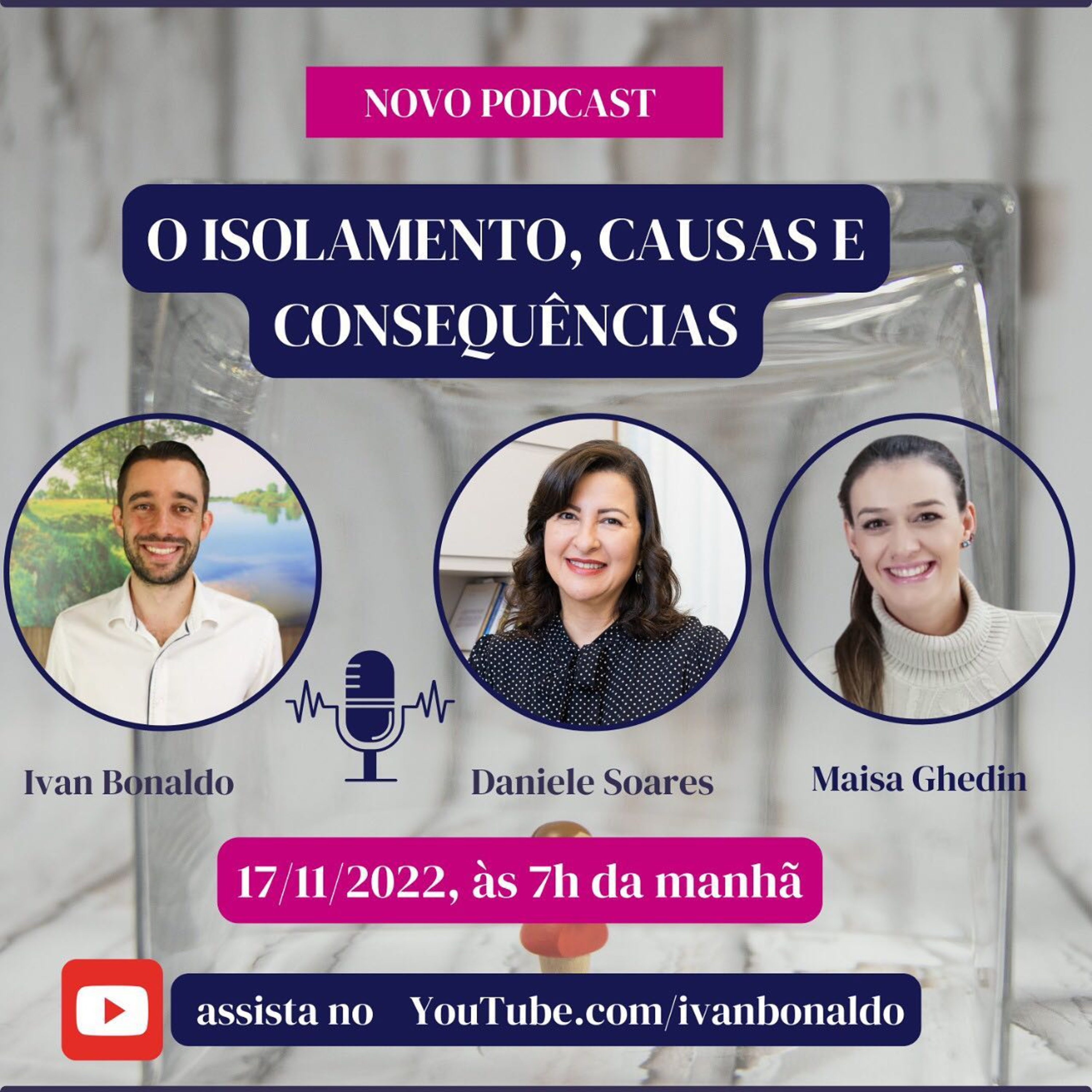 O isolamento, causas e consequências | Ivan Bonaldo EP 142 episode artwork