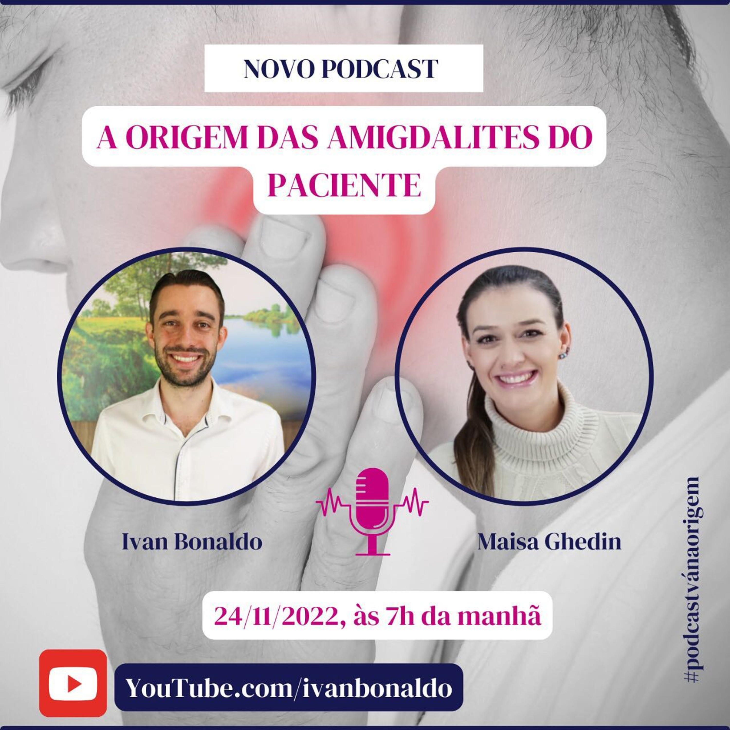 A origem das amigdalites do paciente | Ivan Bonaldo EP 143 episode artwork