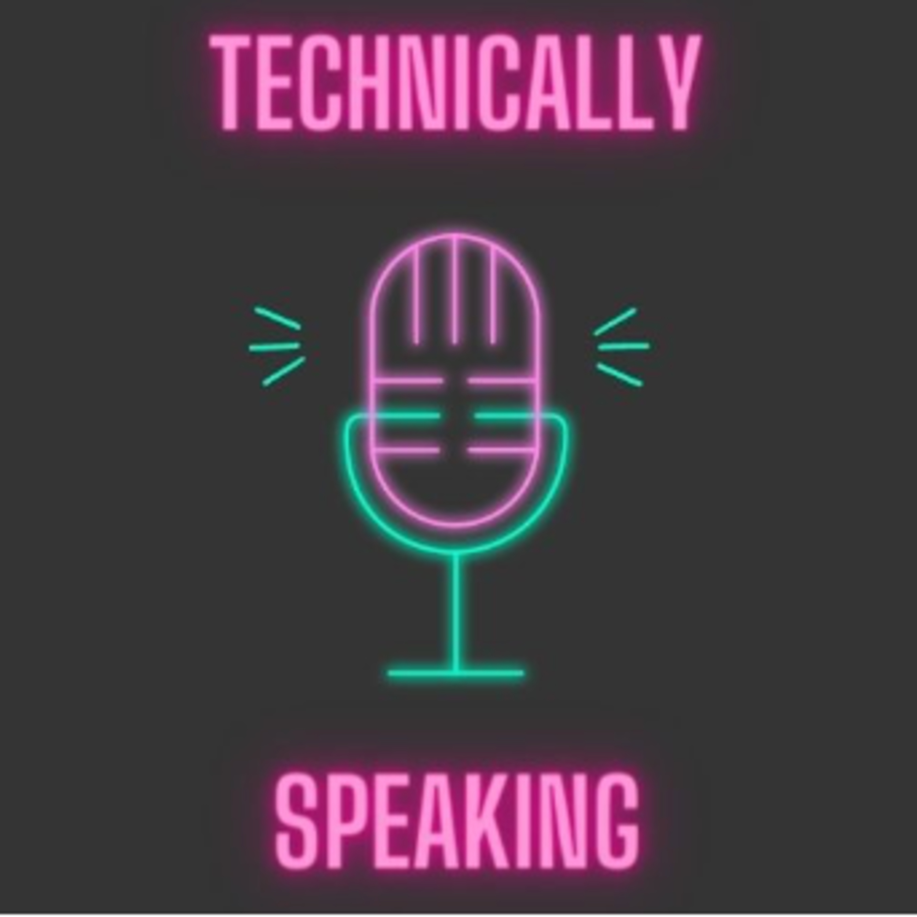 Technically Speaking- Technological Advancements episode artwork