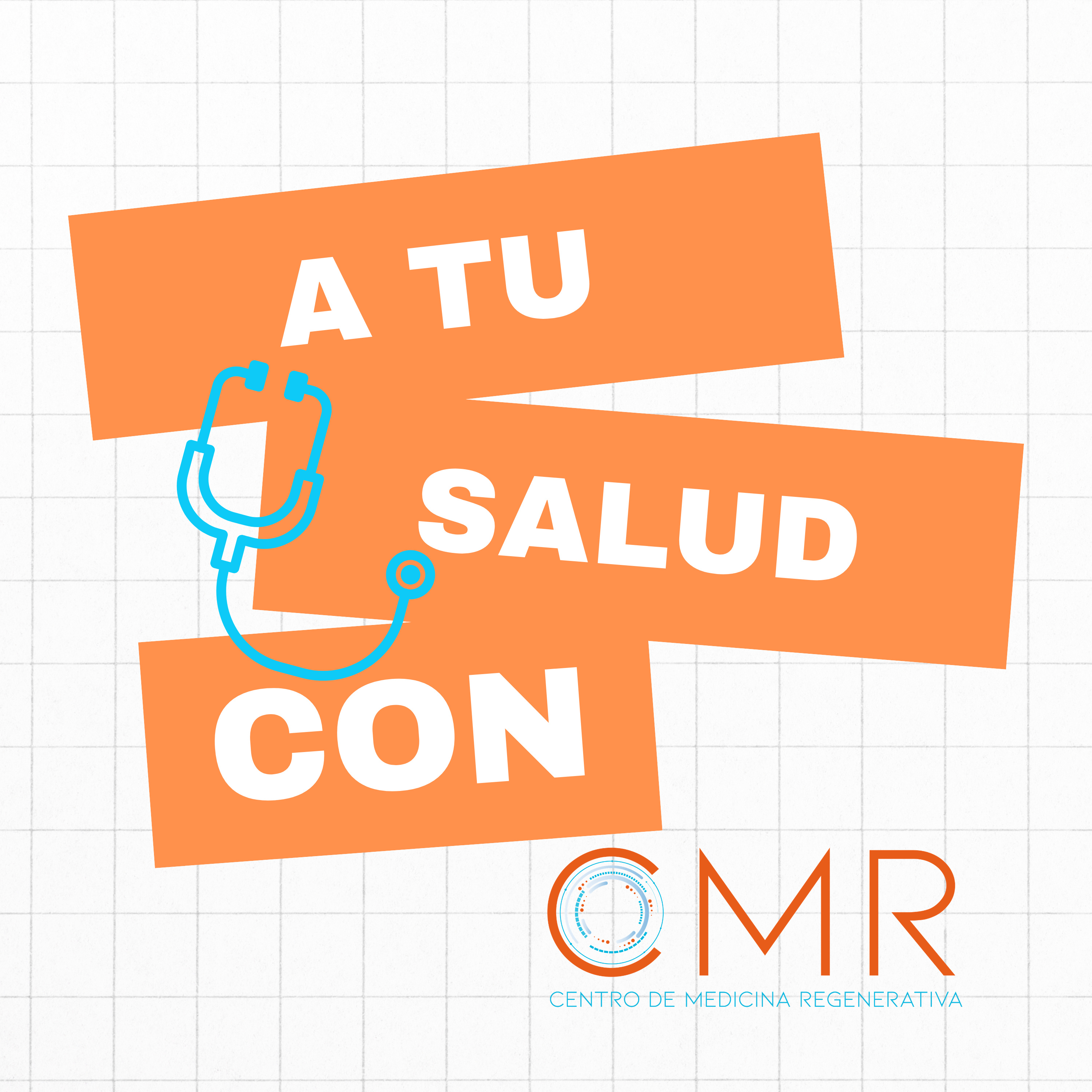 A tu salud con CMR