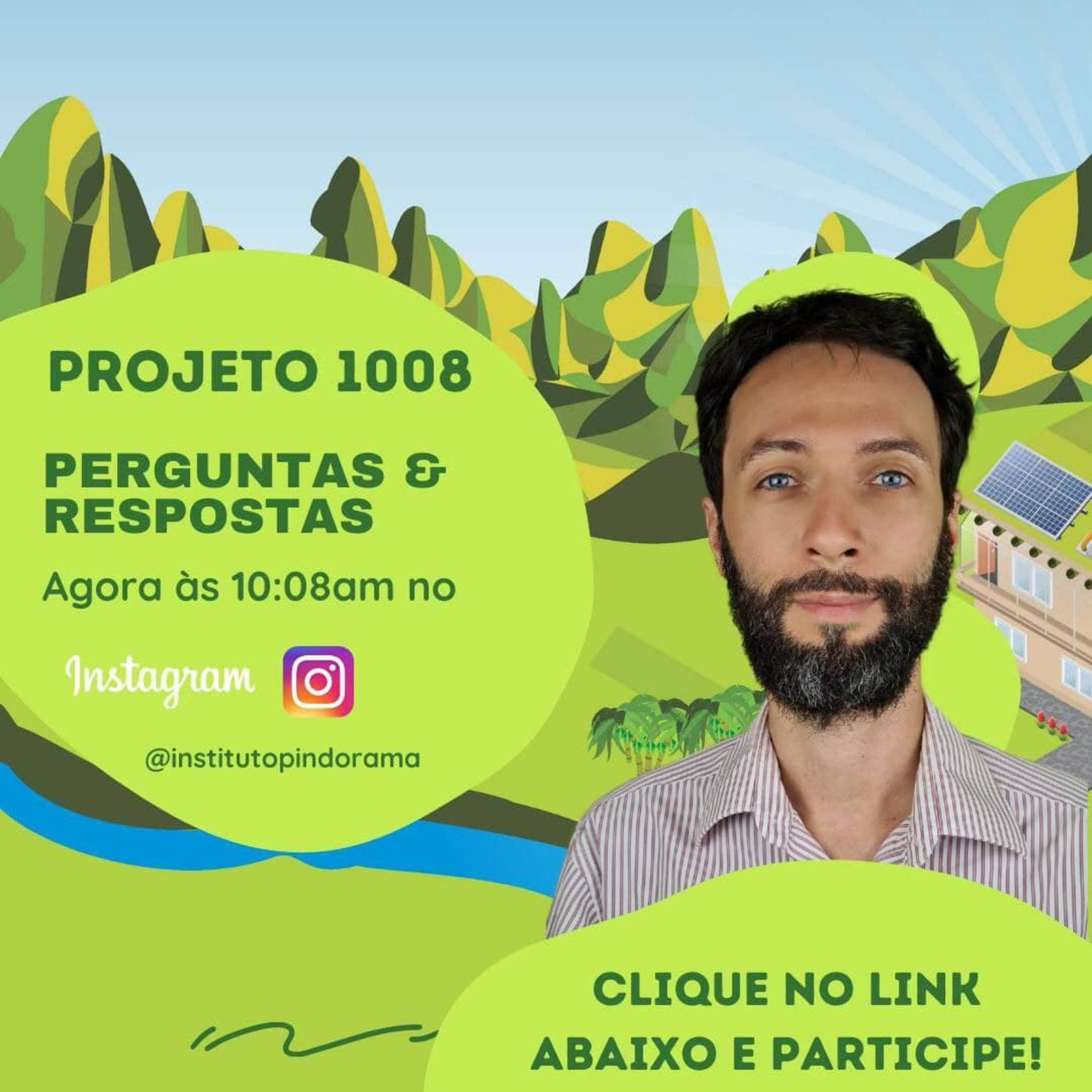 Instituto Pindorama Permacultura, Sítio Rentável, Casas Ecológicas e Família Investidora Nilson Dias