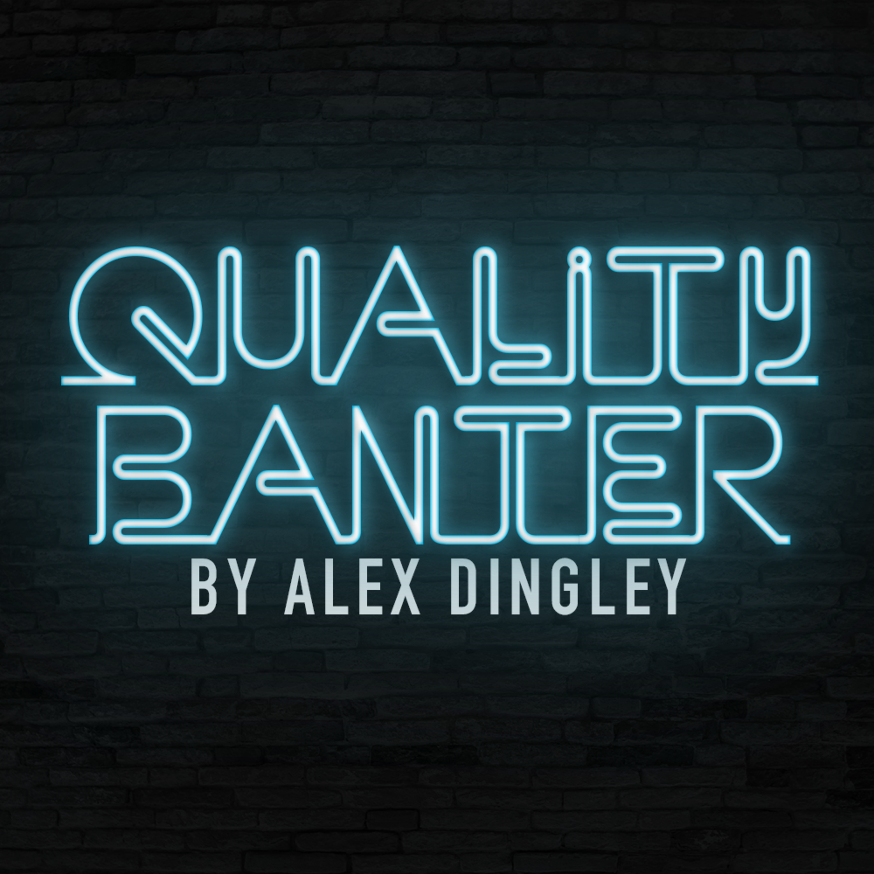 Quality Banter - Ep 1