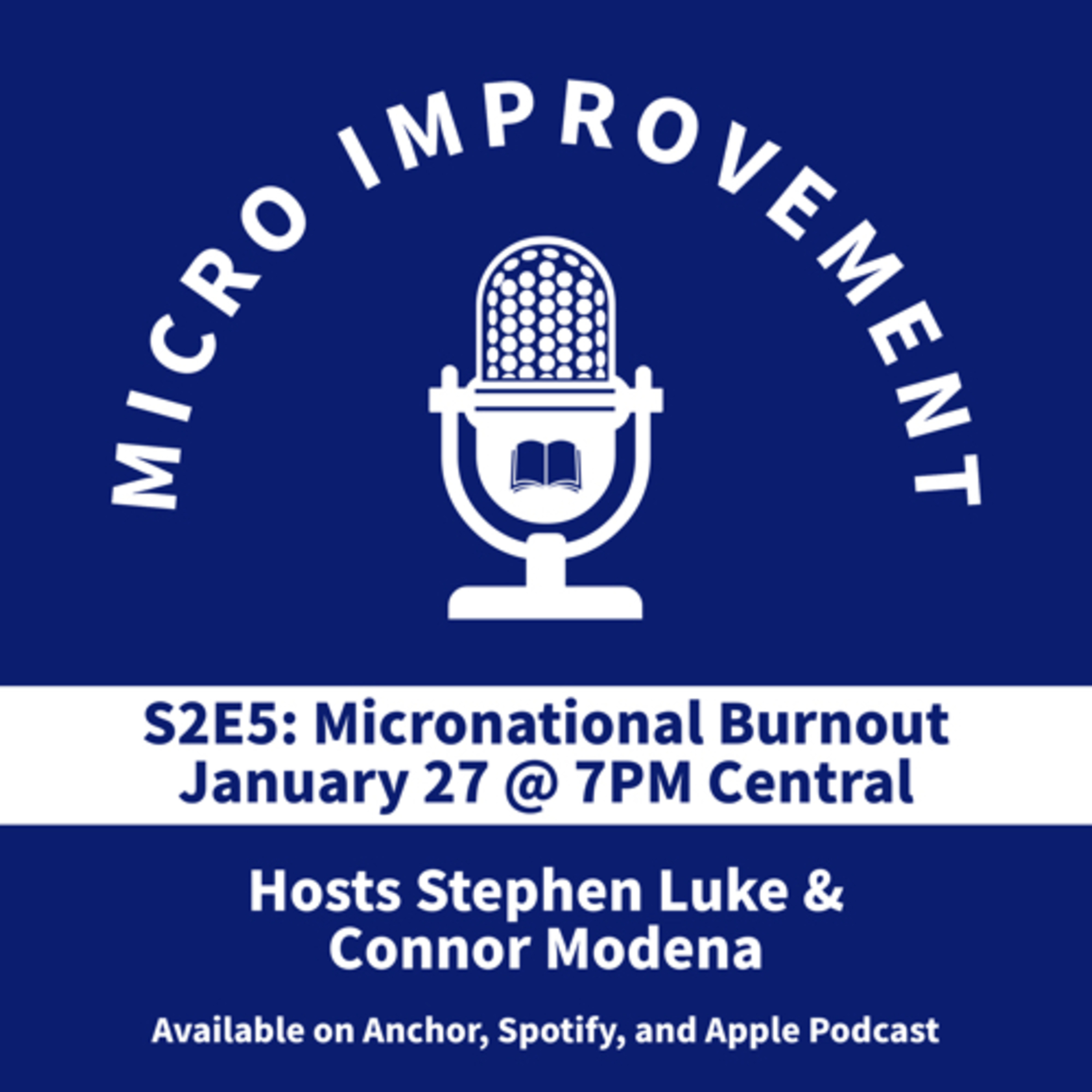 S2E5: Micronational Burnout