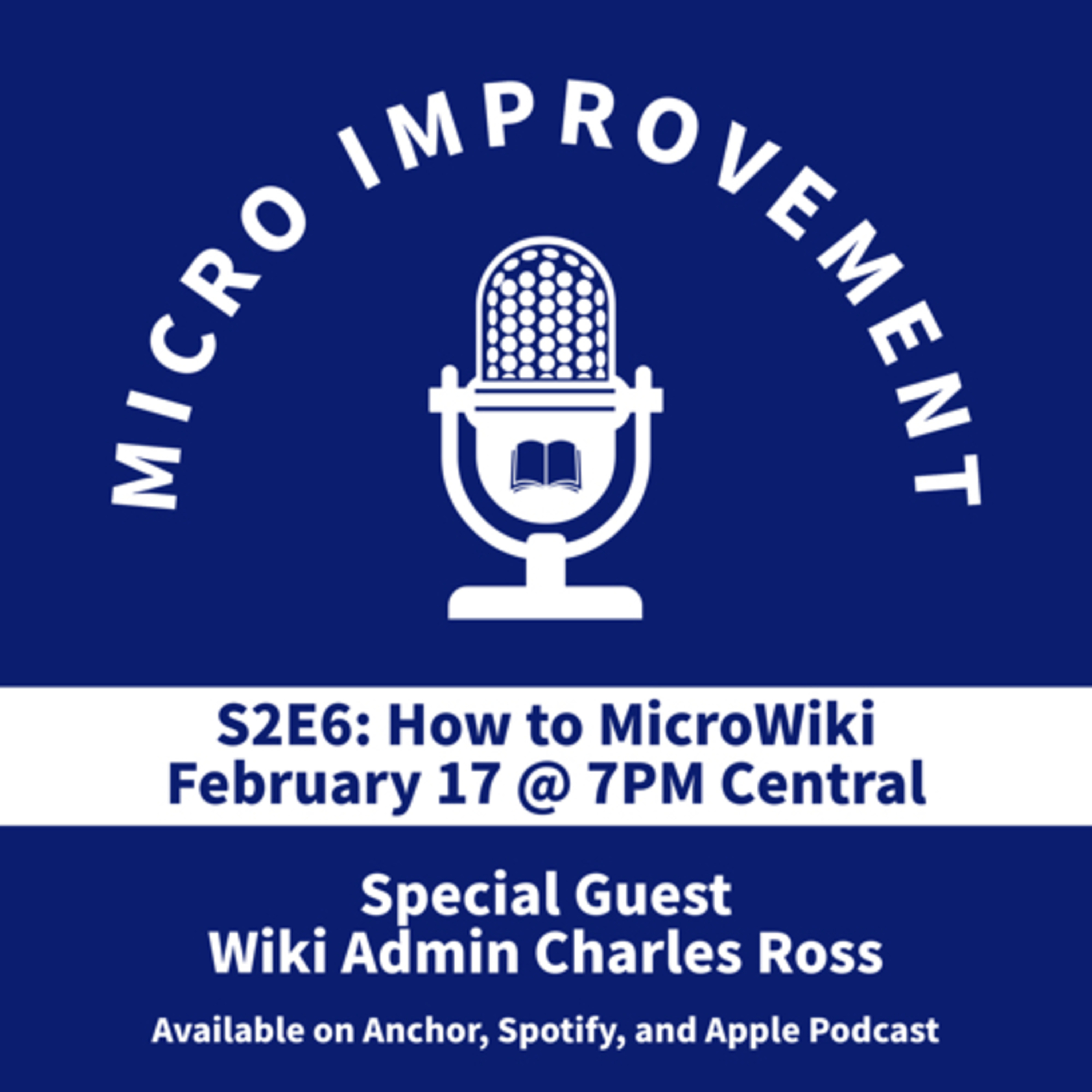 S2E6: How To MicroWiki