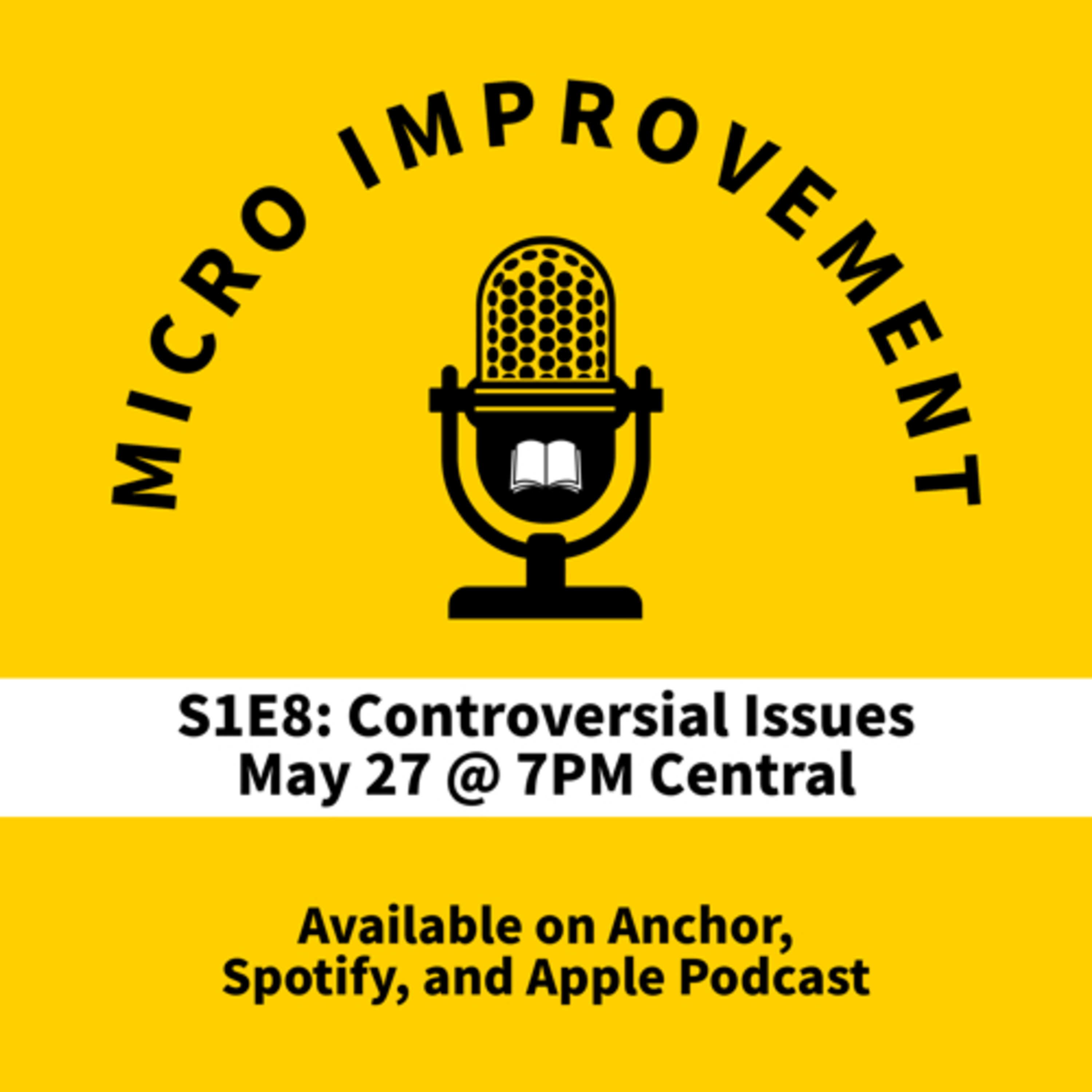 S1E8: Controversial Issues