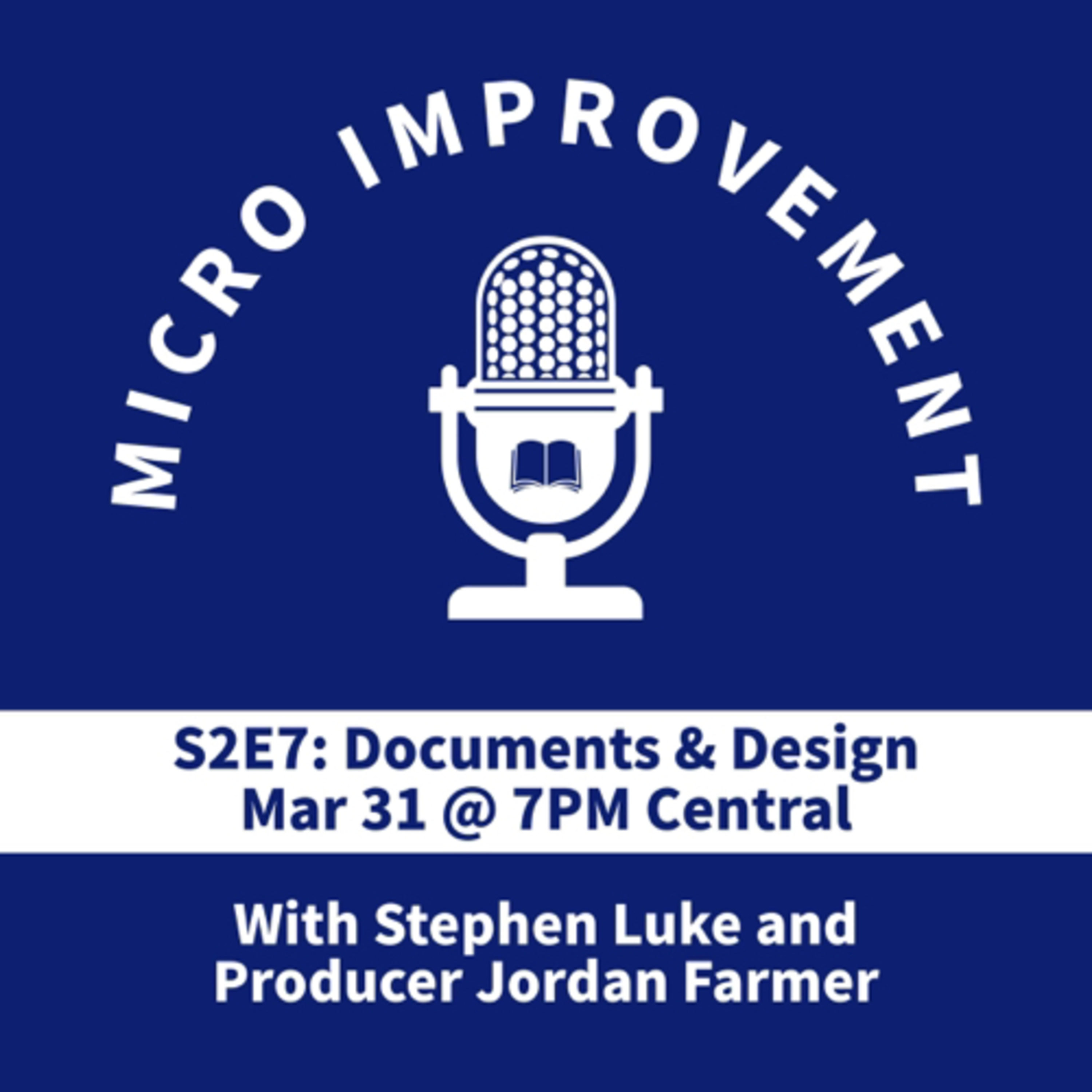 S2E7: Documents & Design