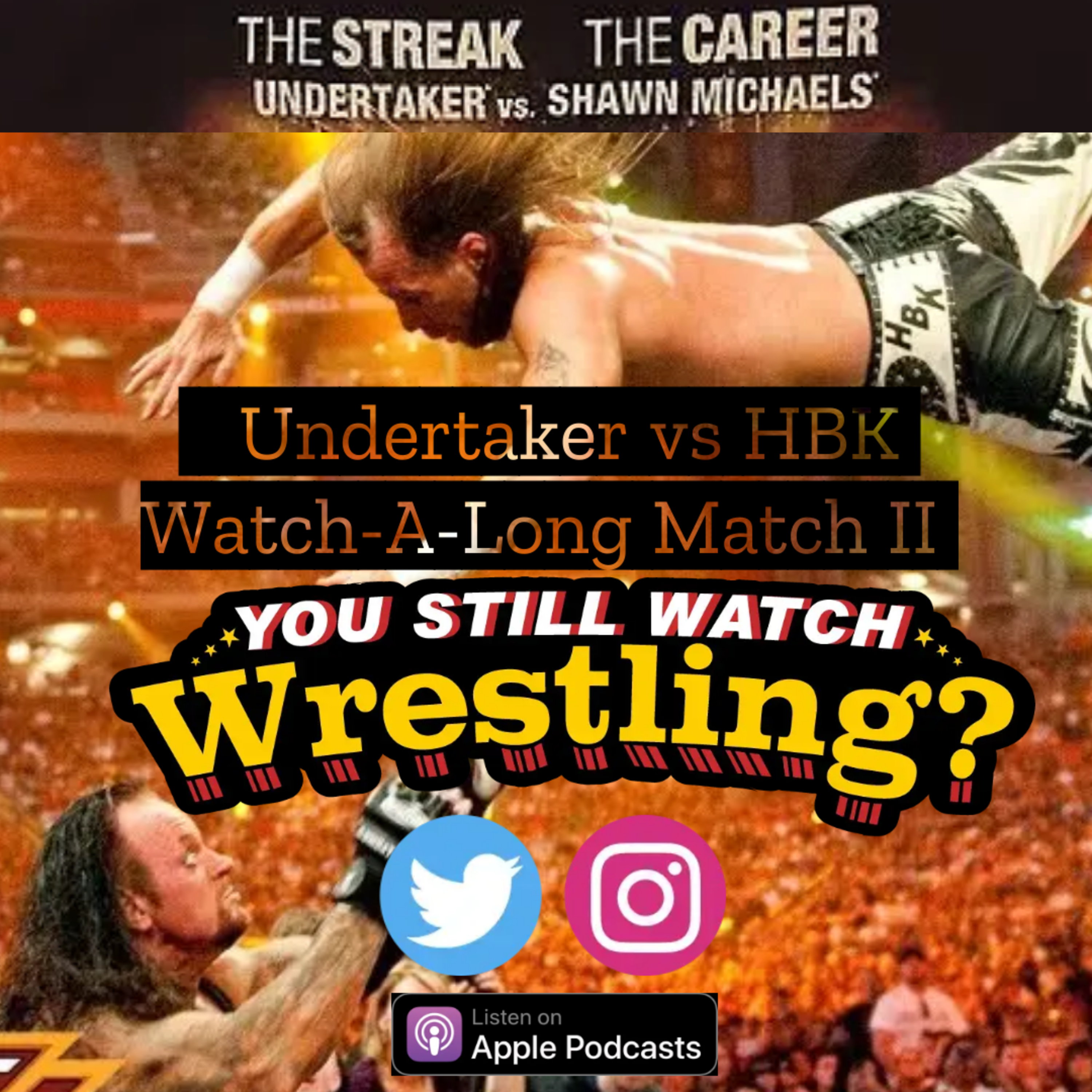 You Still Watch Wrestling?