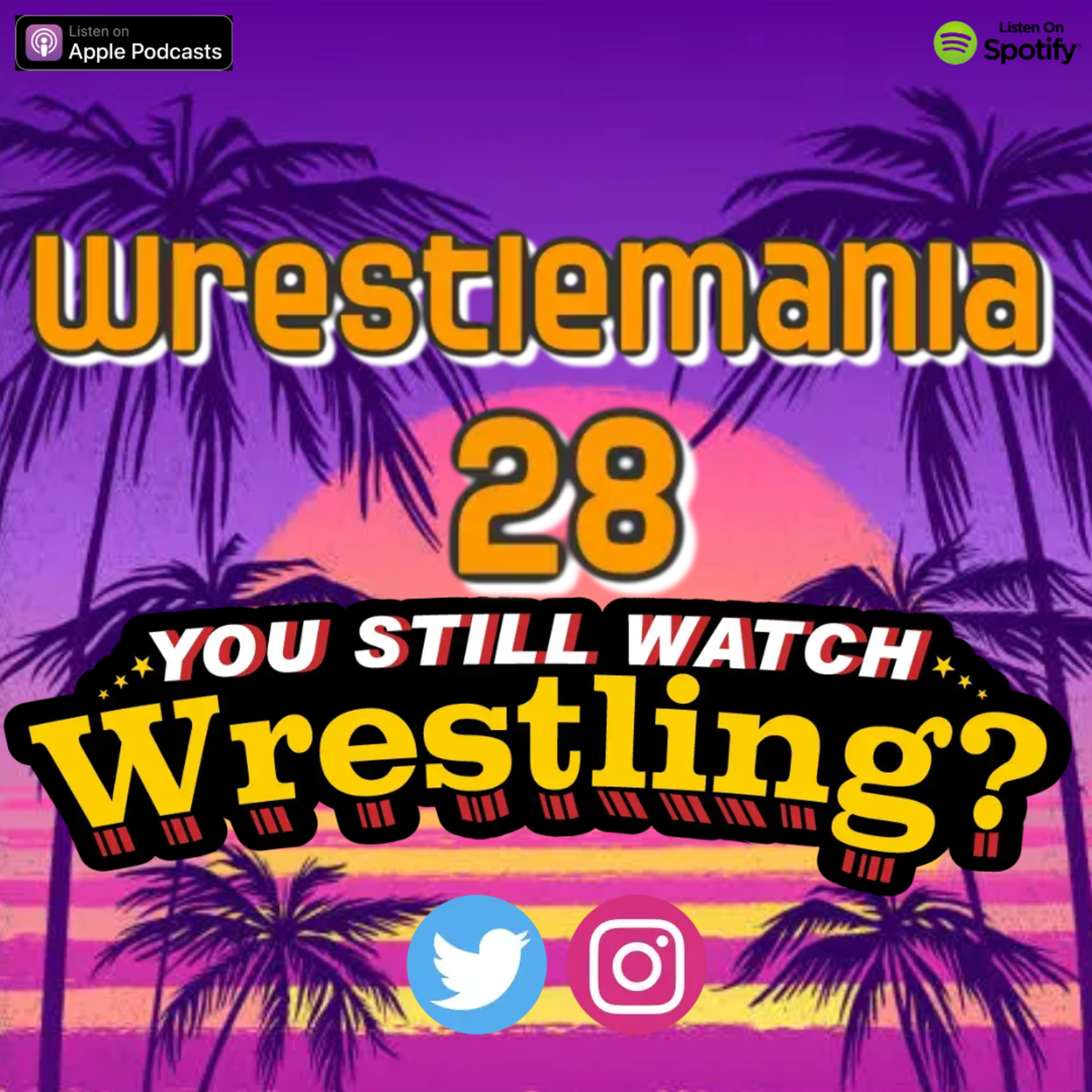 You Still Watch Wrestling?