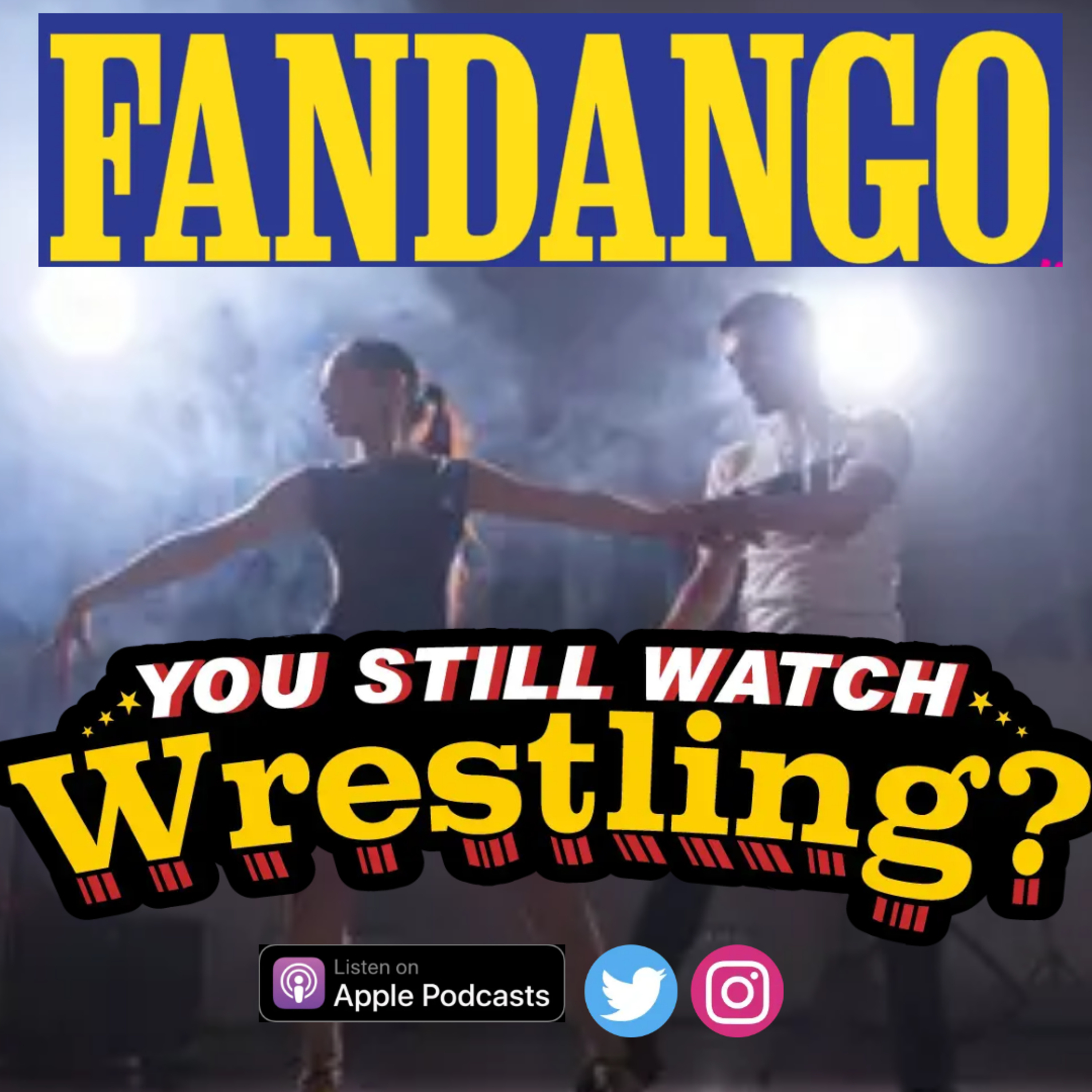You Still Watch Wrestling?