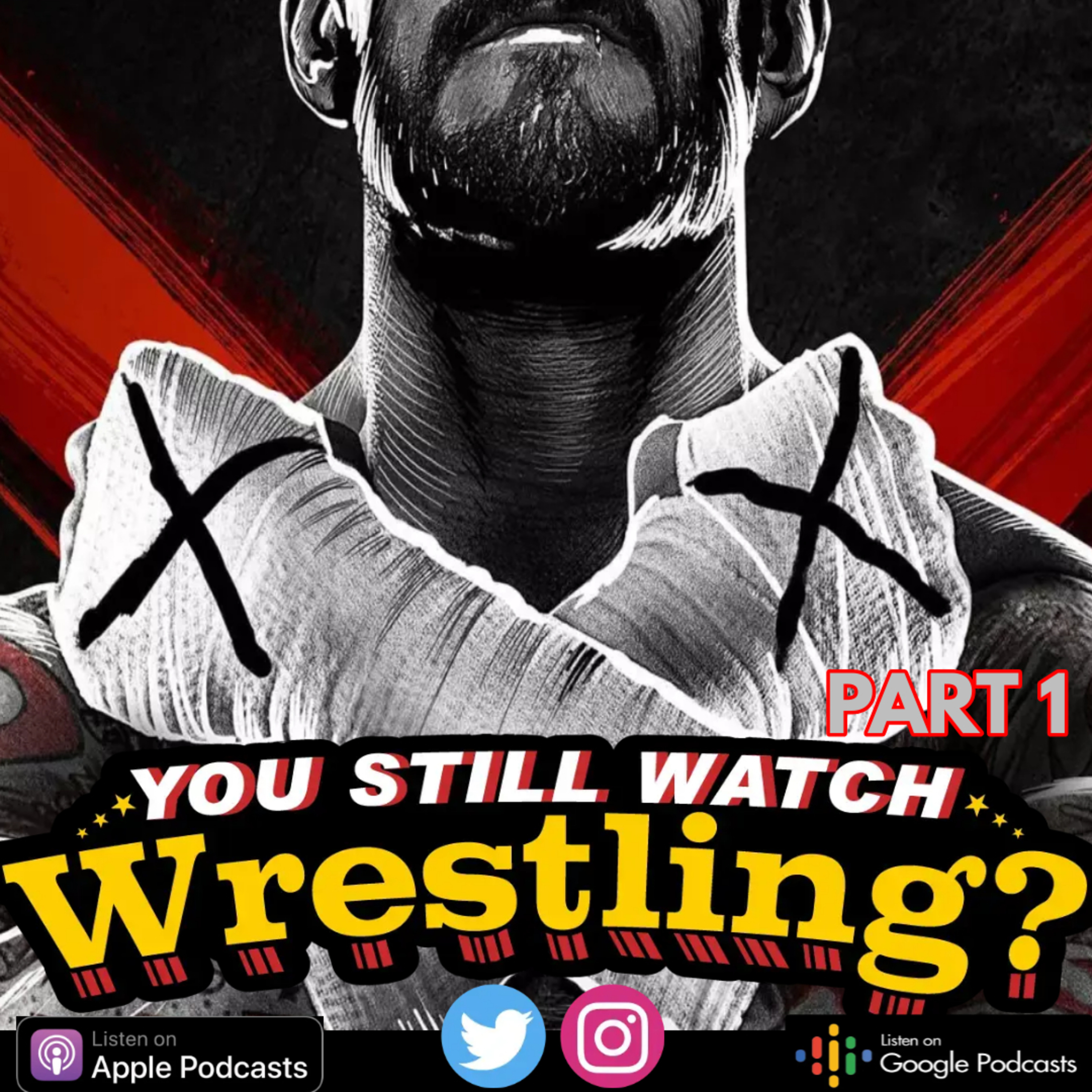 You Still Watch Wrestling?